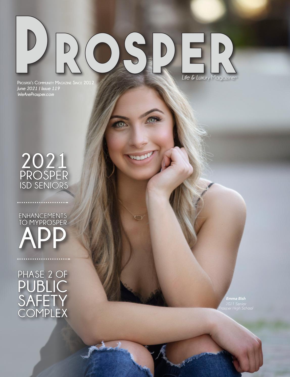 PROSPER Life & Luxury Magazine June 2021 by Cedarbrook Media Group