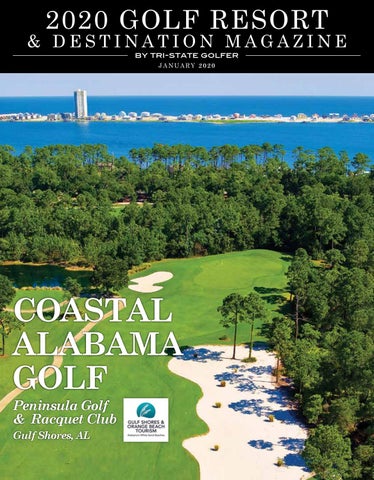 Cover of "2020 Golf Resort & Destination Magazine by Tri State Golfer"