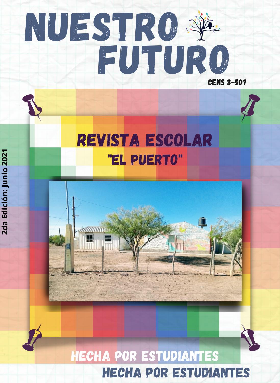 Revista Nuestro Futuro by Cens 3507