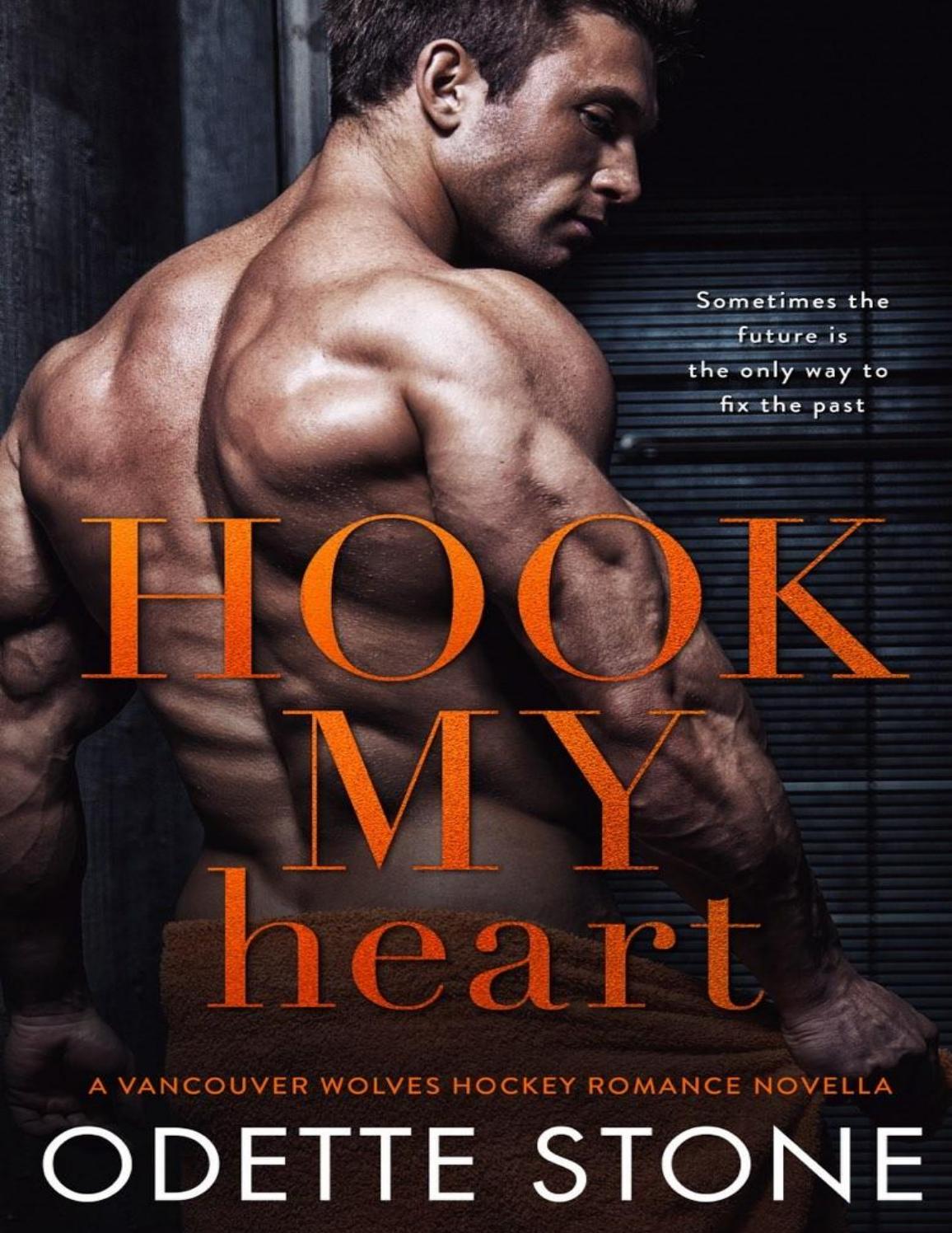 Hook My Heart (Vancouver Wolves Hockey 1,5) Odette Stone by Pretty_Pri