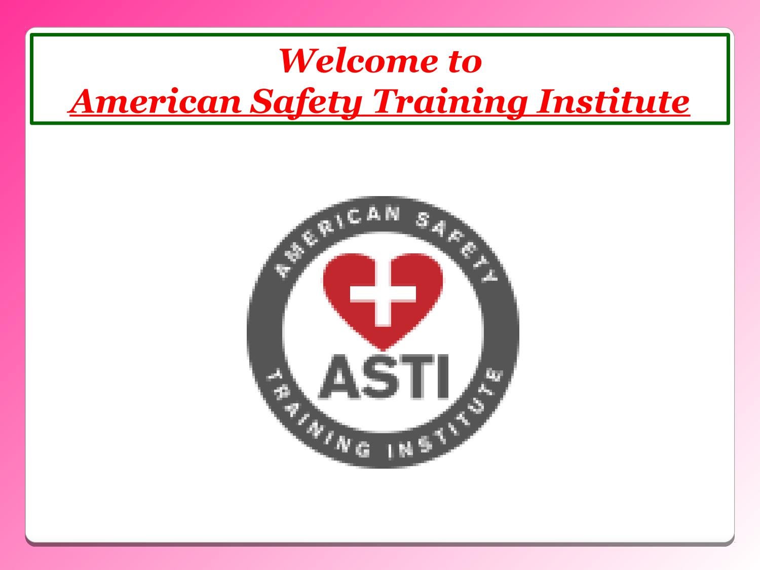 Online BLS Certification With The American Safety Training Institute by