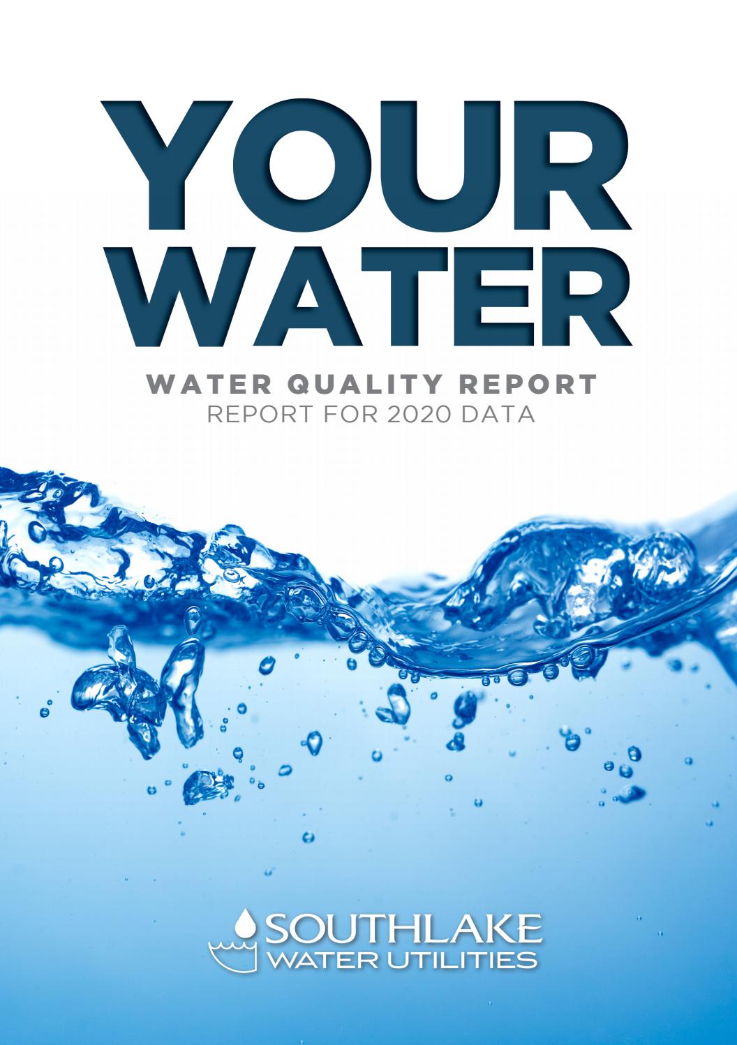 2021 Water Quality Report by City of Southlake, Texas Issuu