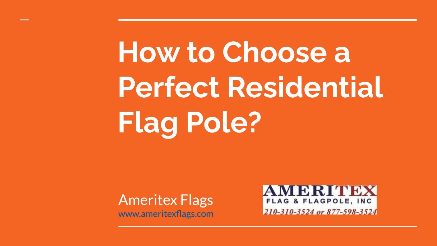 How to Choose a Perfect Residential Flag Pole? by David Kelven Issuu