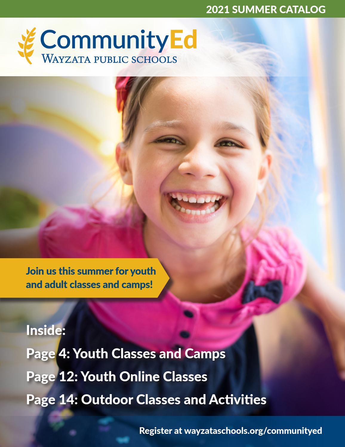 2021 Summer Catalog by Wayzata Public Schools Issuu