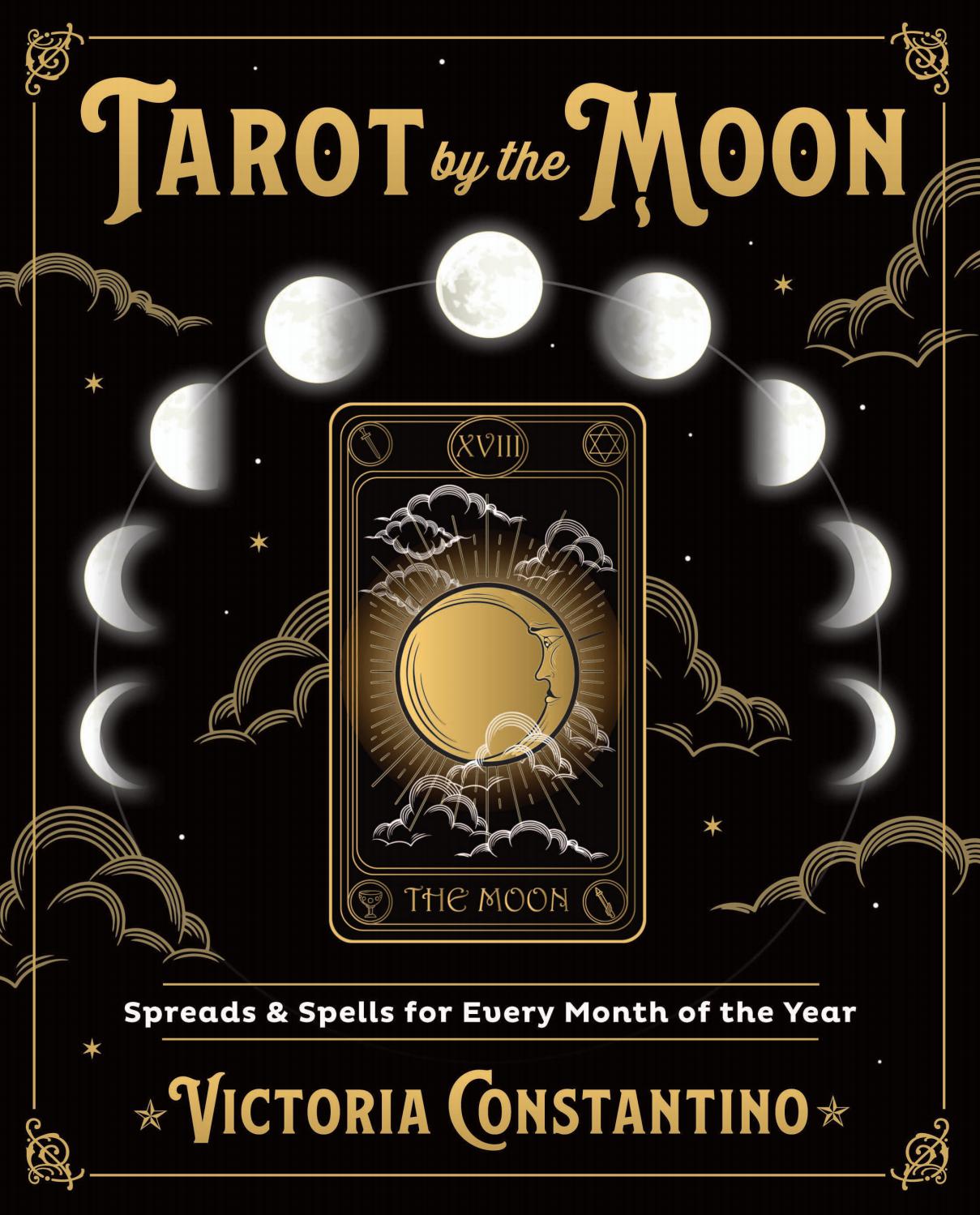 Tarot by the Moon, by Victoria Constantino by Llewellyn Worldwide, LTD. -  Issuu