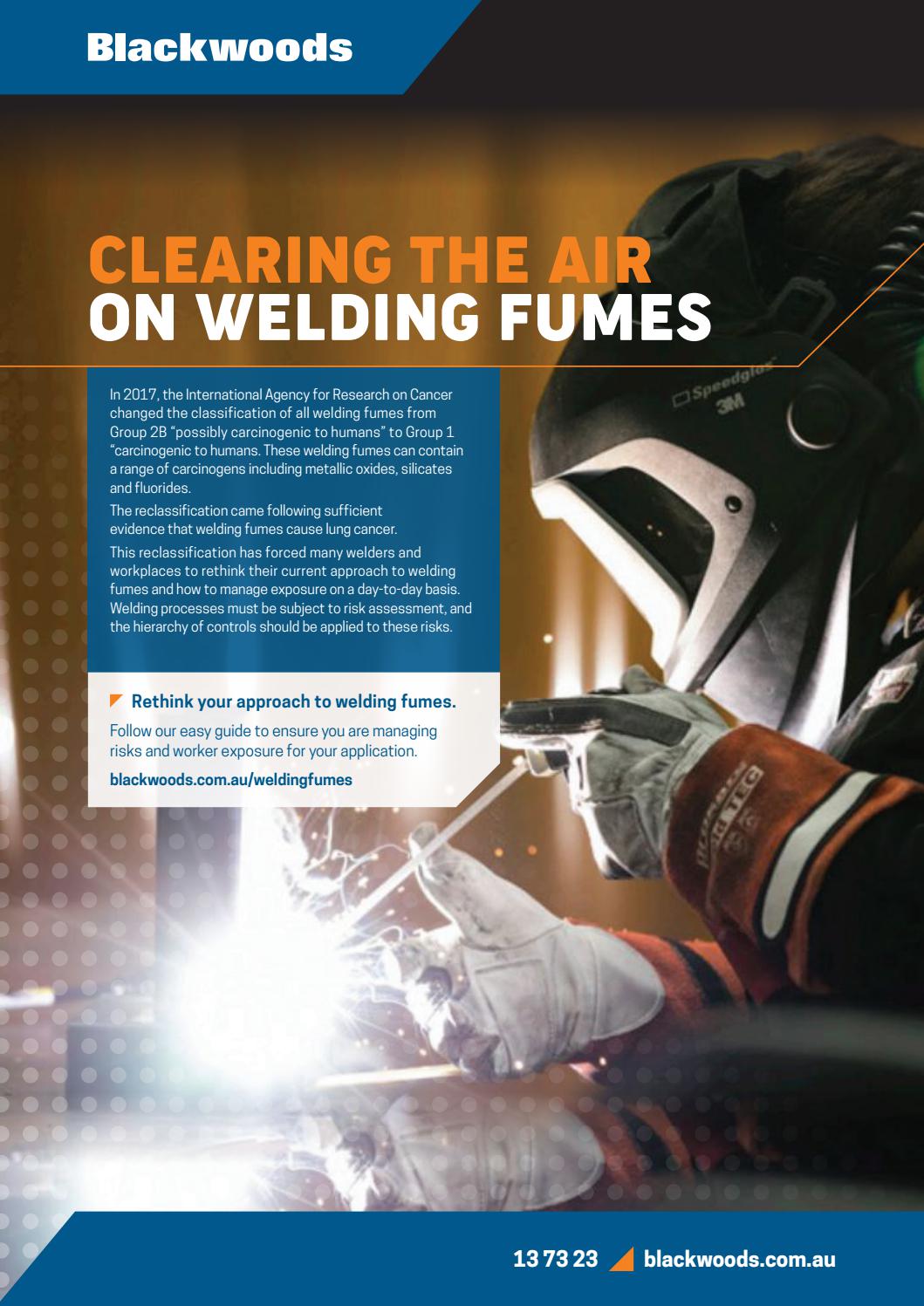 Clearing the air on welding Fumes by Blackwoods Issuu