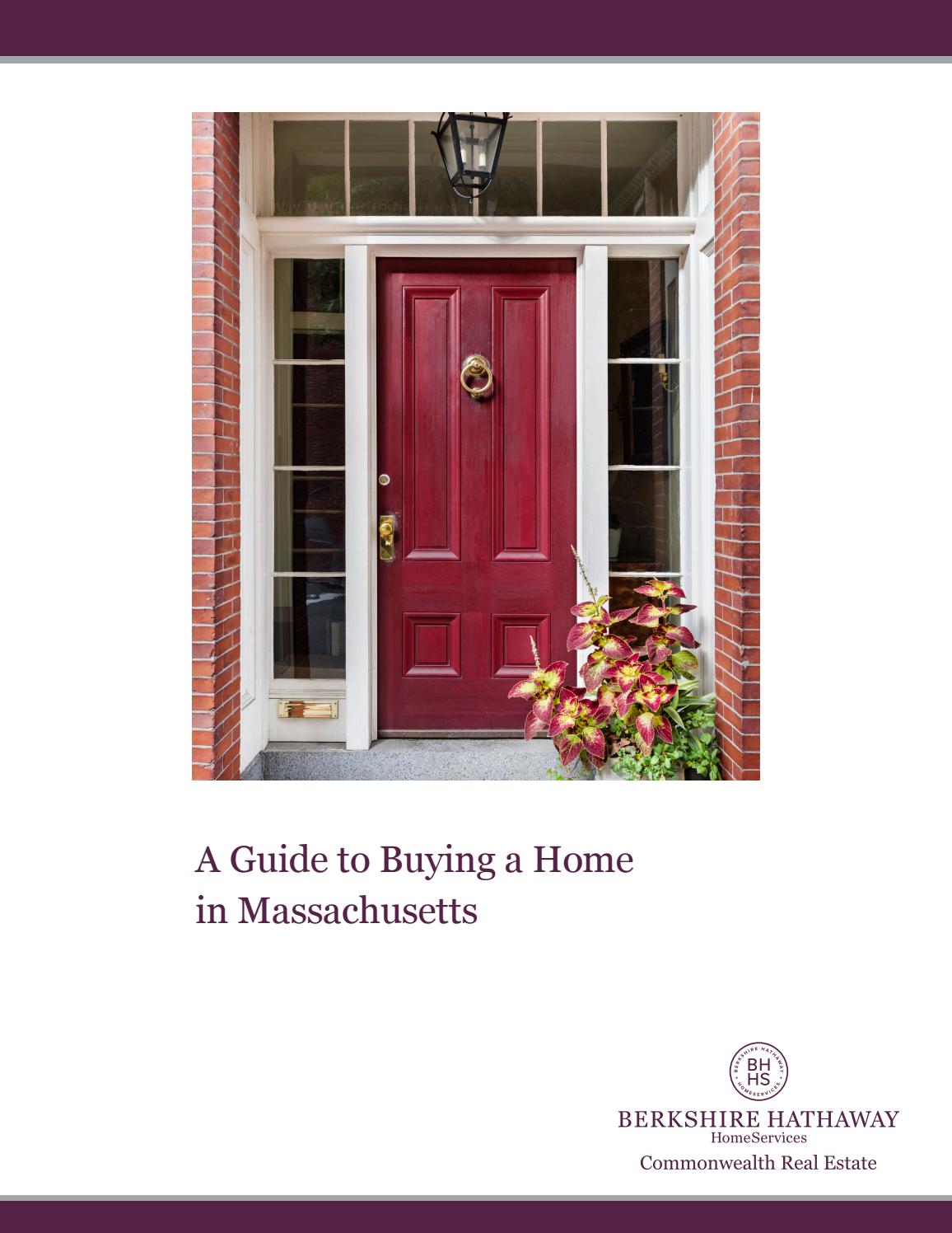 A Guide to Buying a Home in Massachusetts by whereyoudeservetobe Issuu