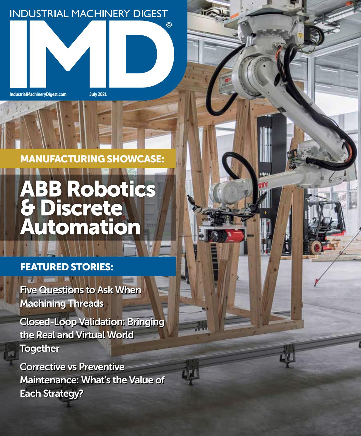Industrial Machinery Digest July 2021 by Industrial Machinery Digest IMD by Source 360 Media