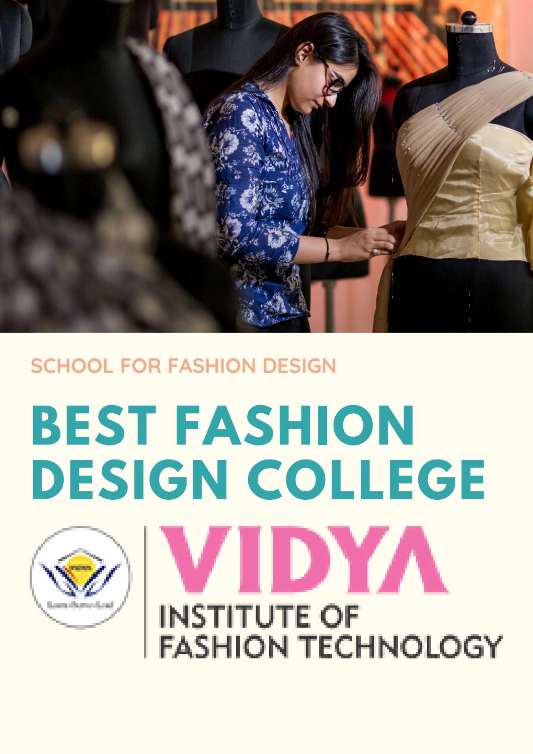 Admission opens in best fashion design college by vidya_knowledge Issuu