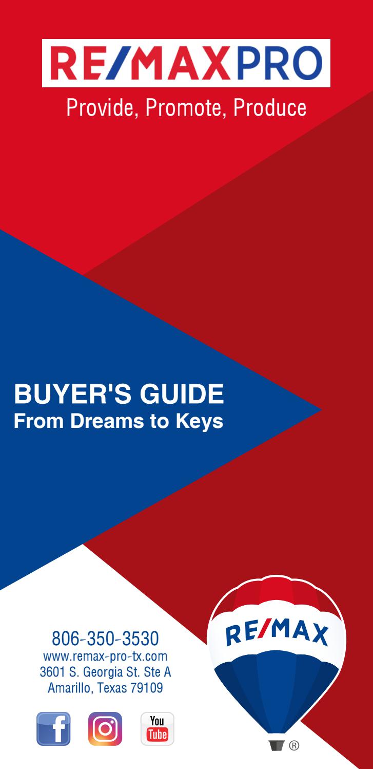 RE/MAX PRO Buyer's Guide Amarillo, TX by REMAXPROTX Issuu