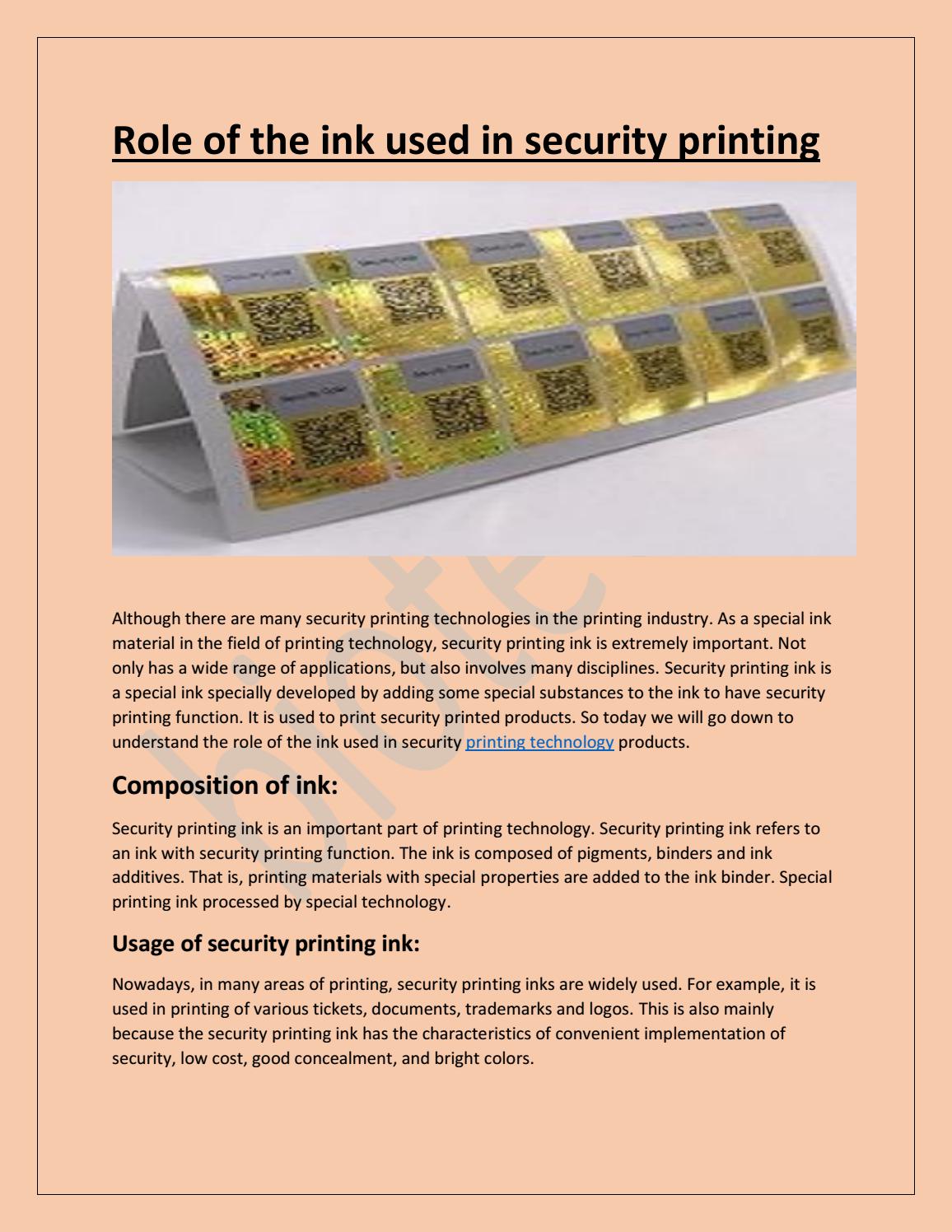 Role of the ink used in security printing by biotech Issuu