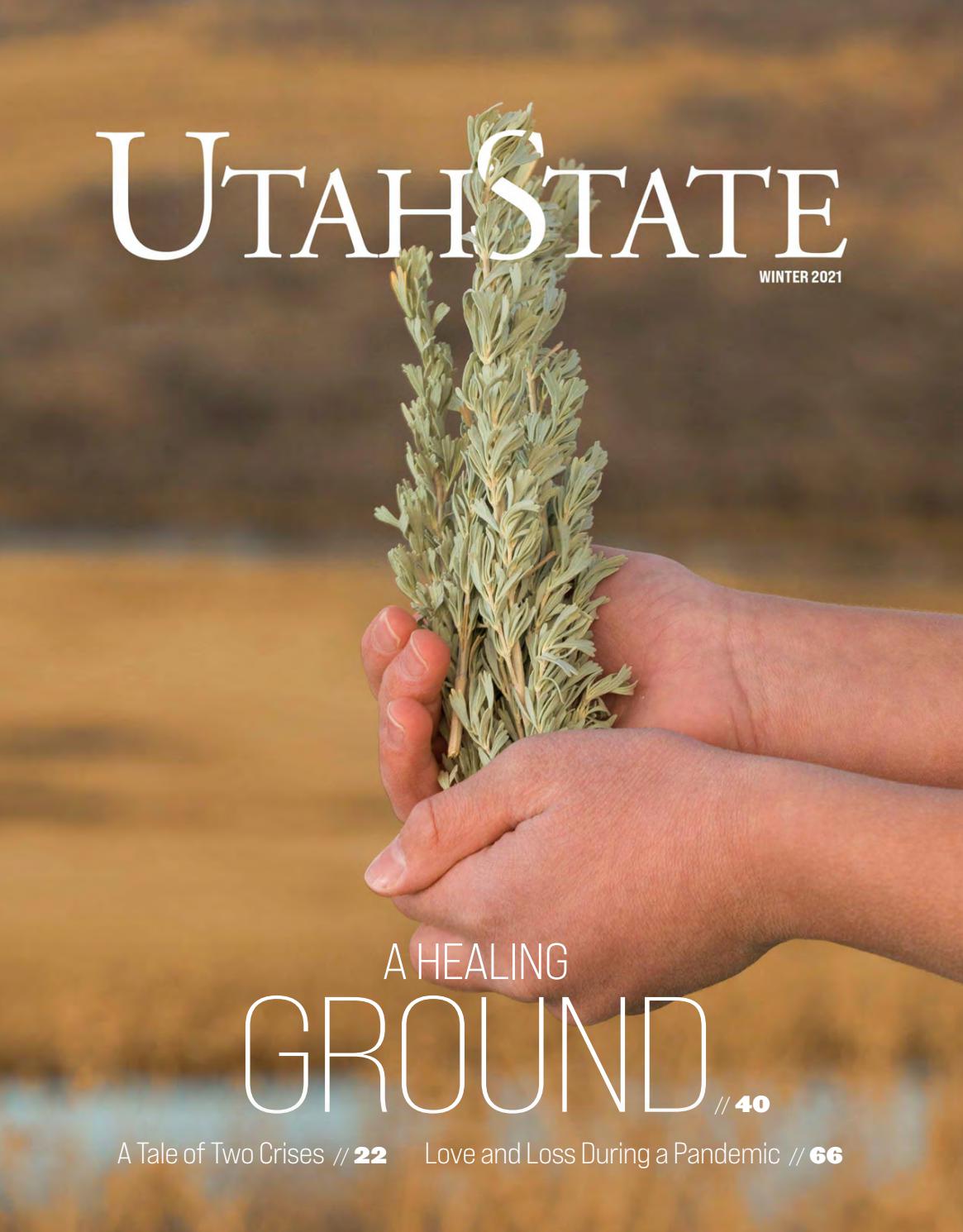 Utah State Magazine Winter 21 By Rebecca Nelson Issuu