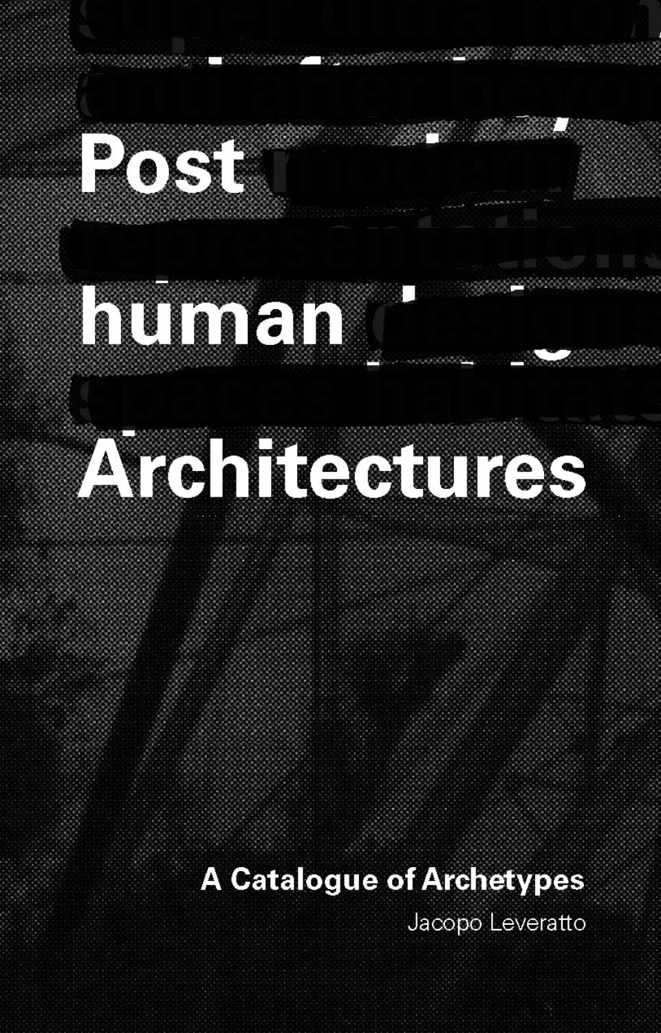 Posthuman Architecture by ACC Art Books Issuu