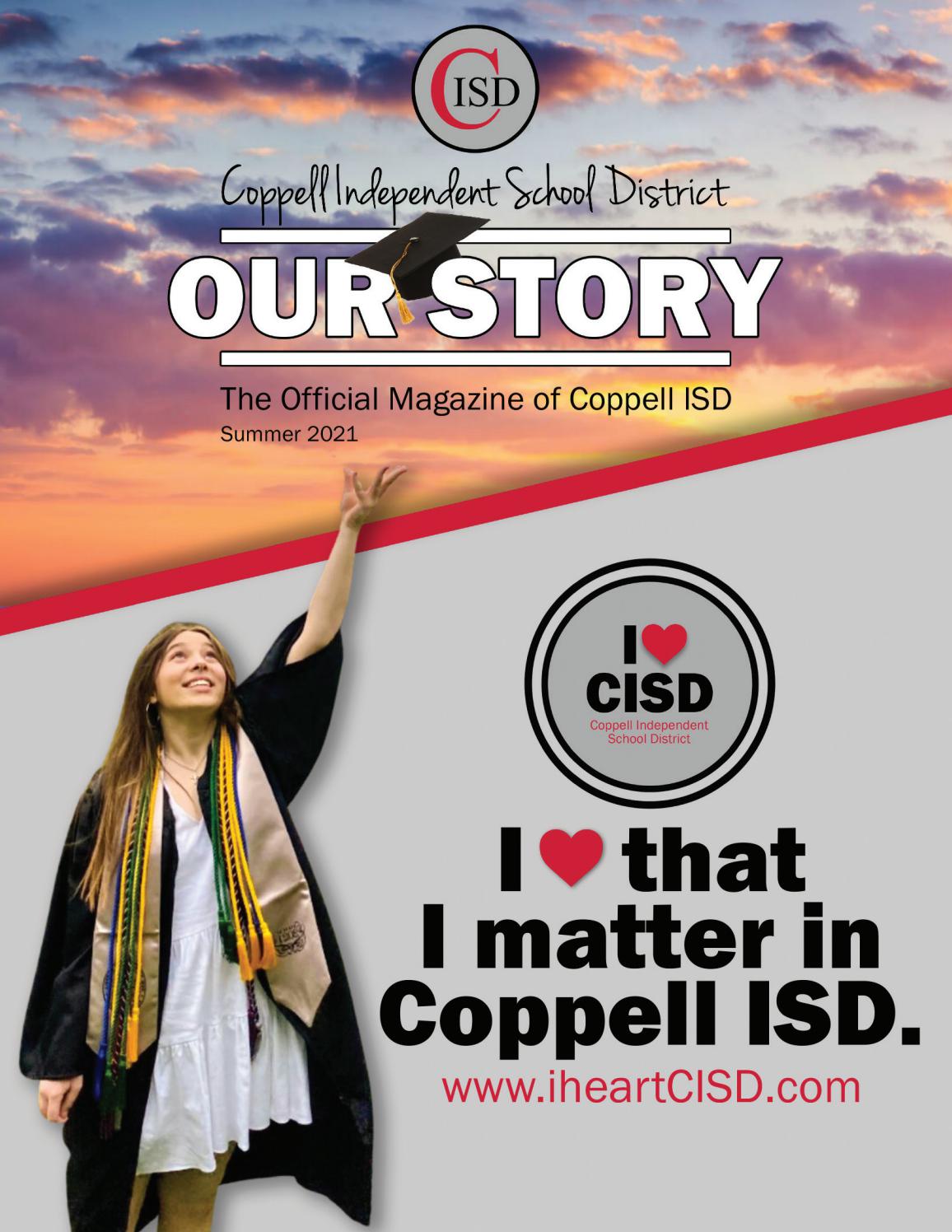 Summer 2021 Coppell ISD Magazine by CISDComm - Issuu