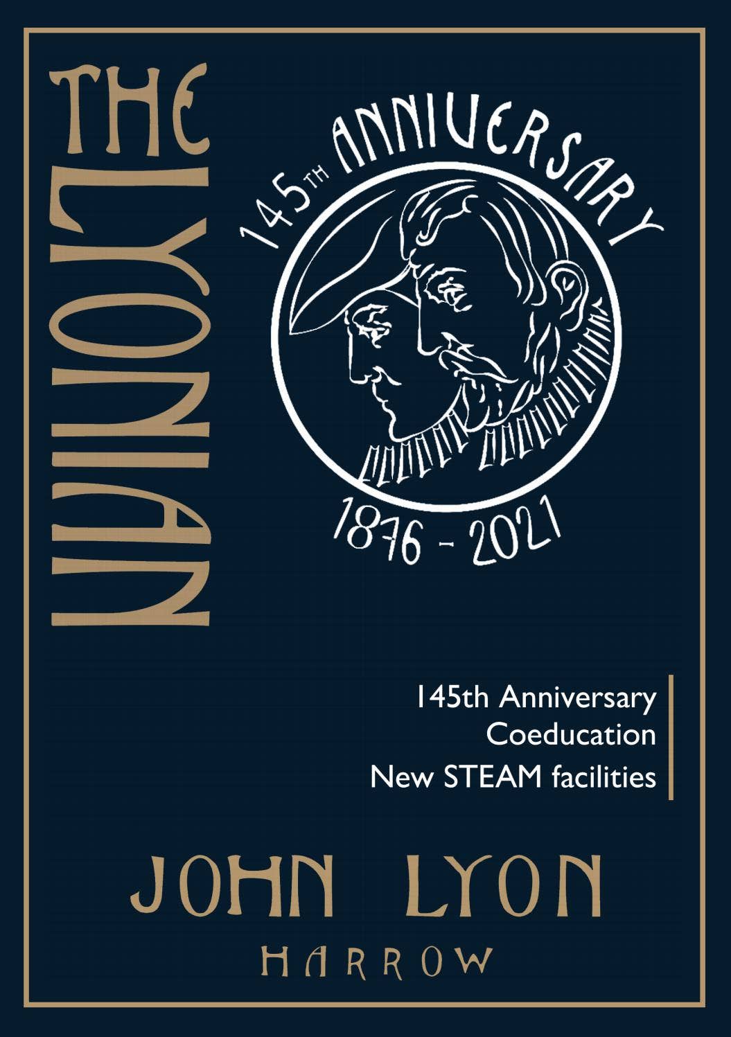 The Lyonian - Summer 2021 by johnlyonharrow - Issuu