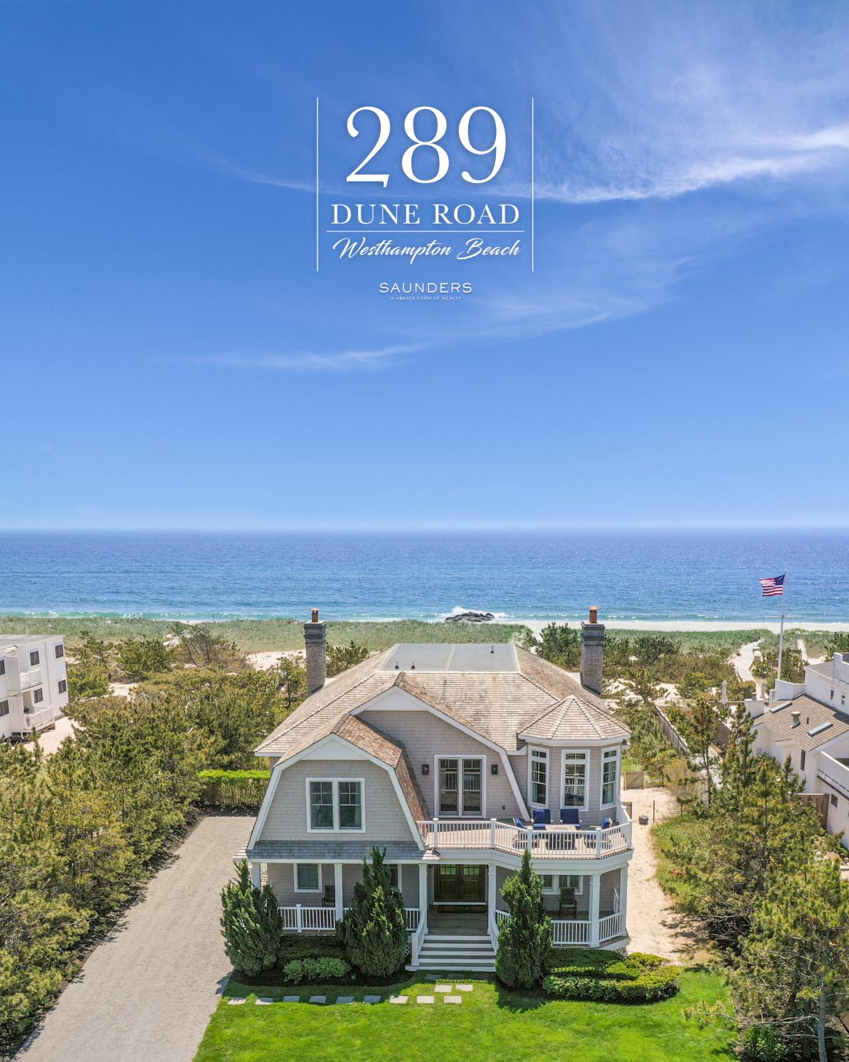 289 Dune Road, Westhampton Beach by Saunders & Associates Issuu