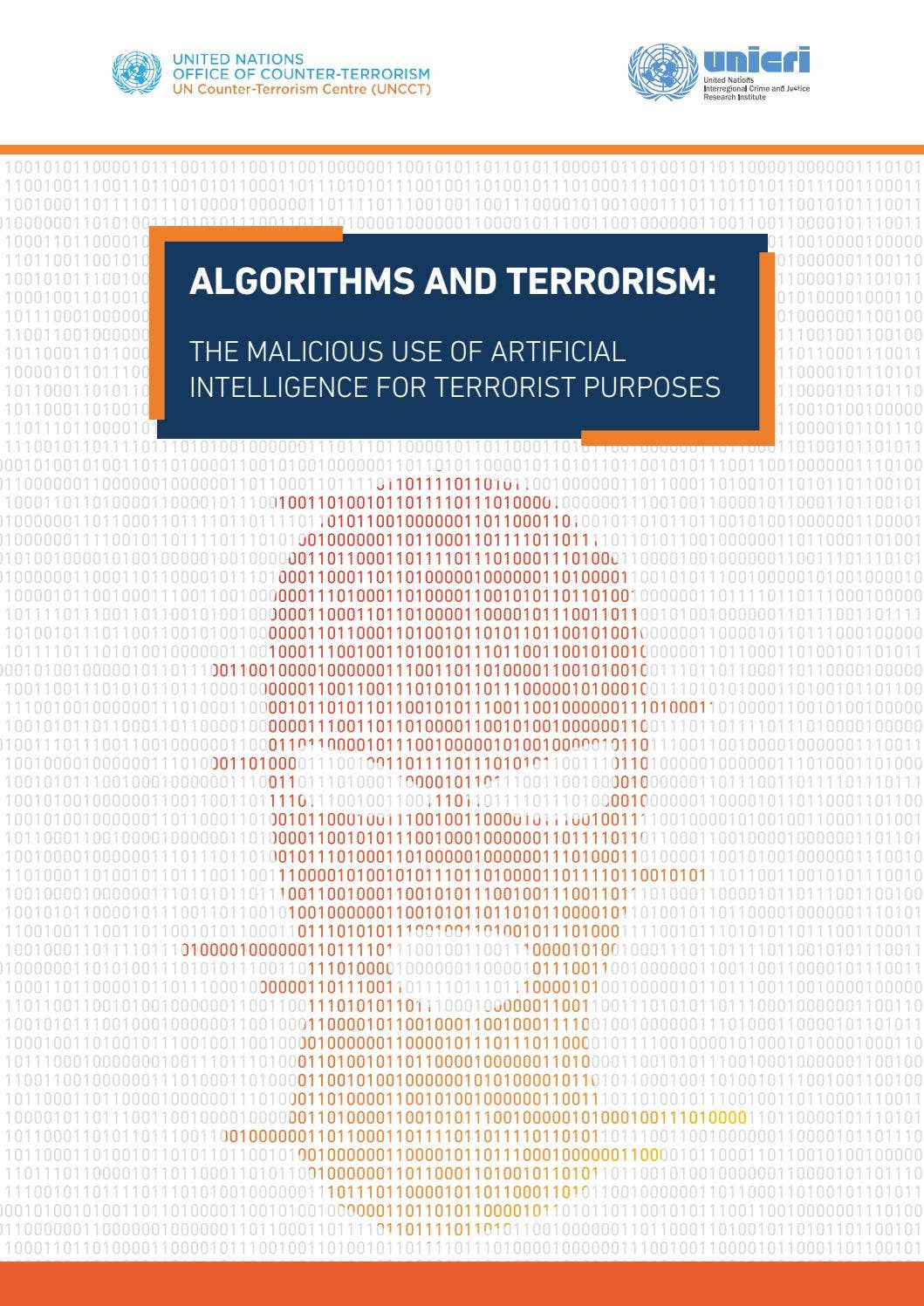 Algorithms and Terrorism: The Malicious Use of Artificial Intelligence ...