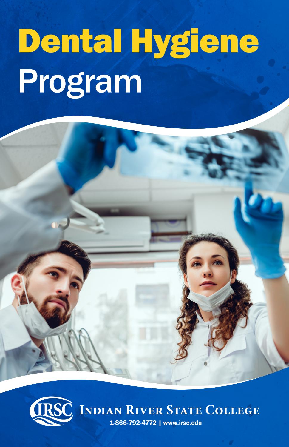 IRSC Dental Hygiene Program by Indian River State College - Issuu