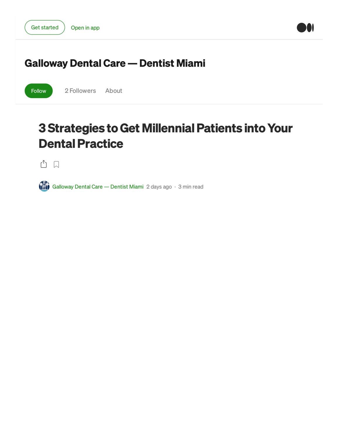 3 Strategies to Get Millennial Patients into Your Dental Practice by Galloway Dental Care