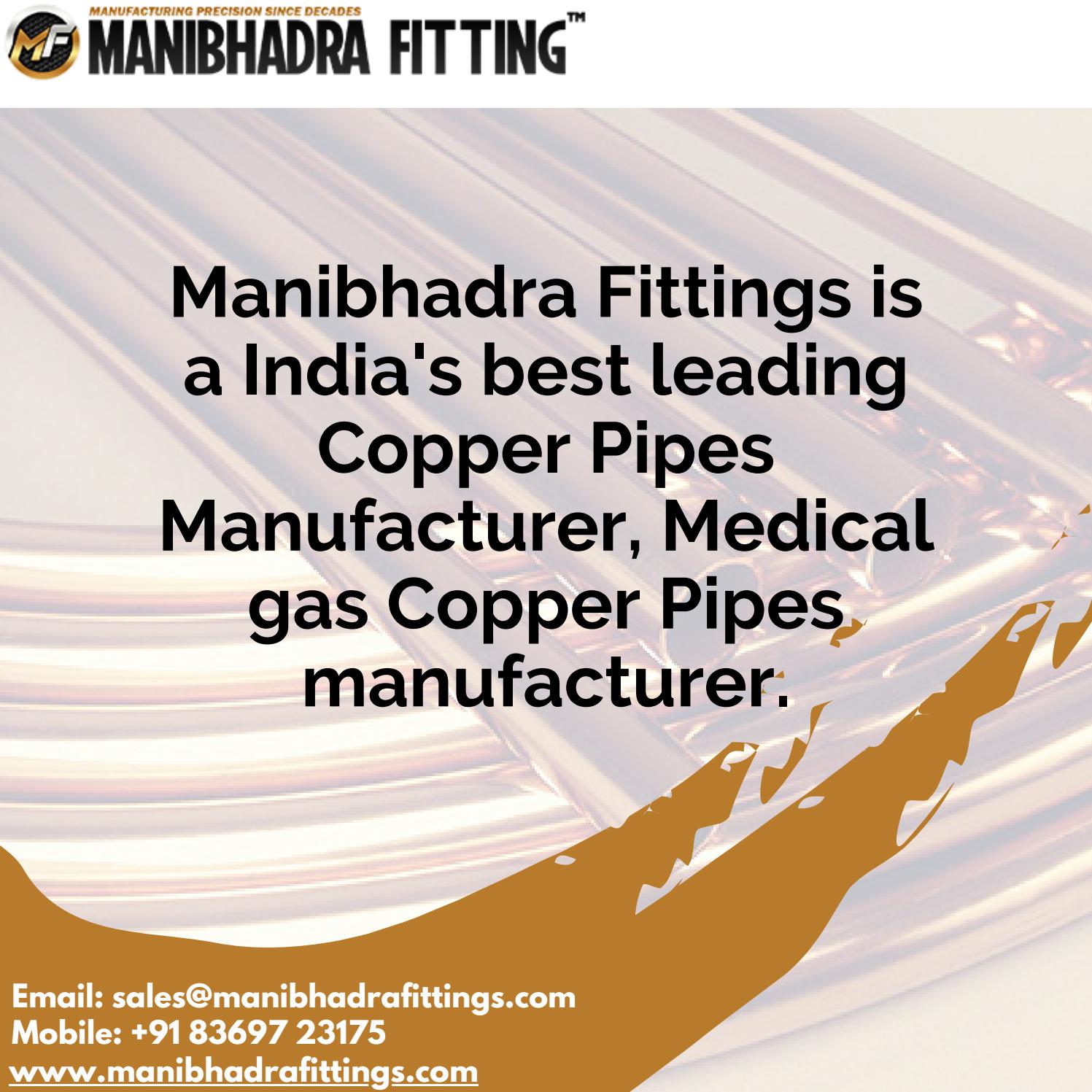 Copper Tube Manufacturer in India by Manibhadra Fittings Issuu