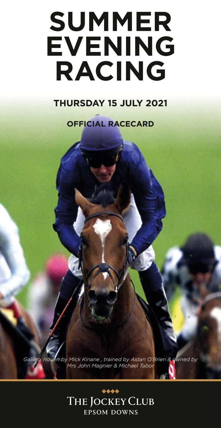 Epsom Downs Racecard Thursday 15th July by Weatherbys Issuu