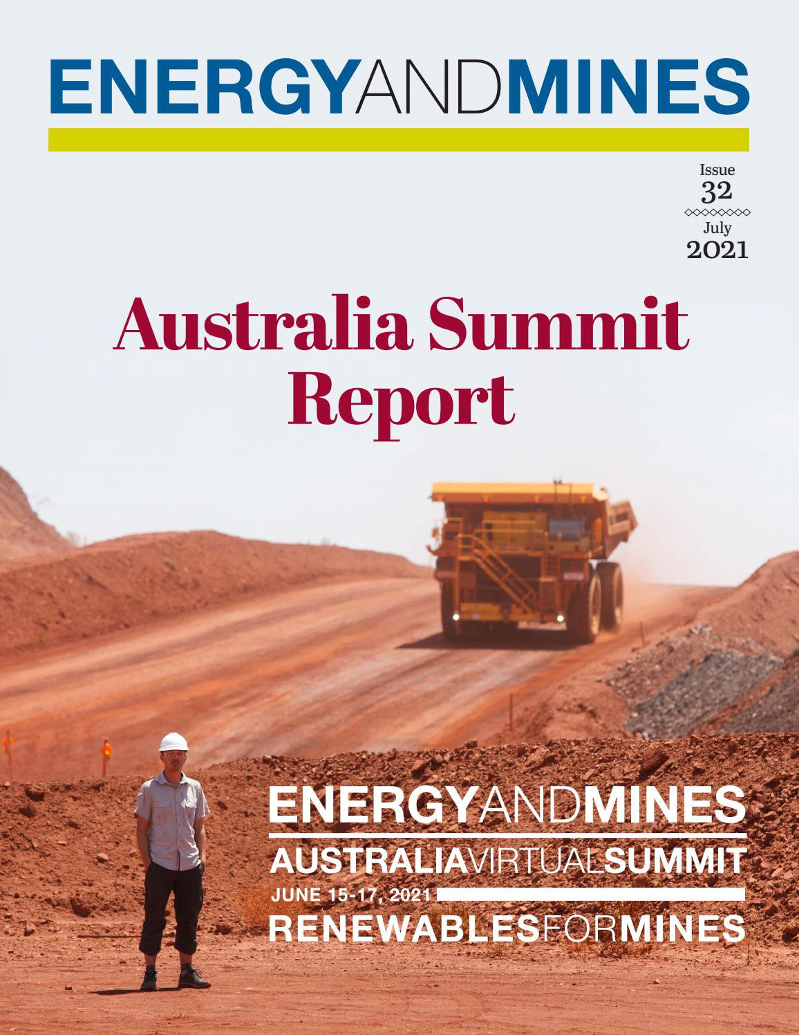 Energy and Mines Magazine Issue 32 Australia Summit Report by