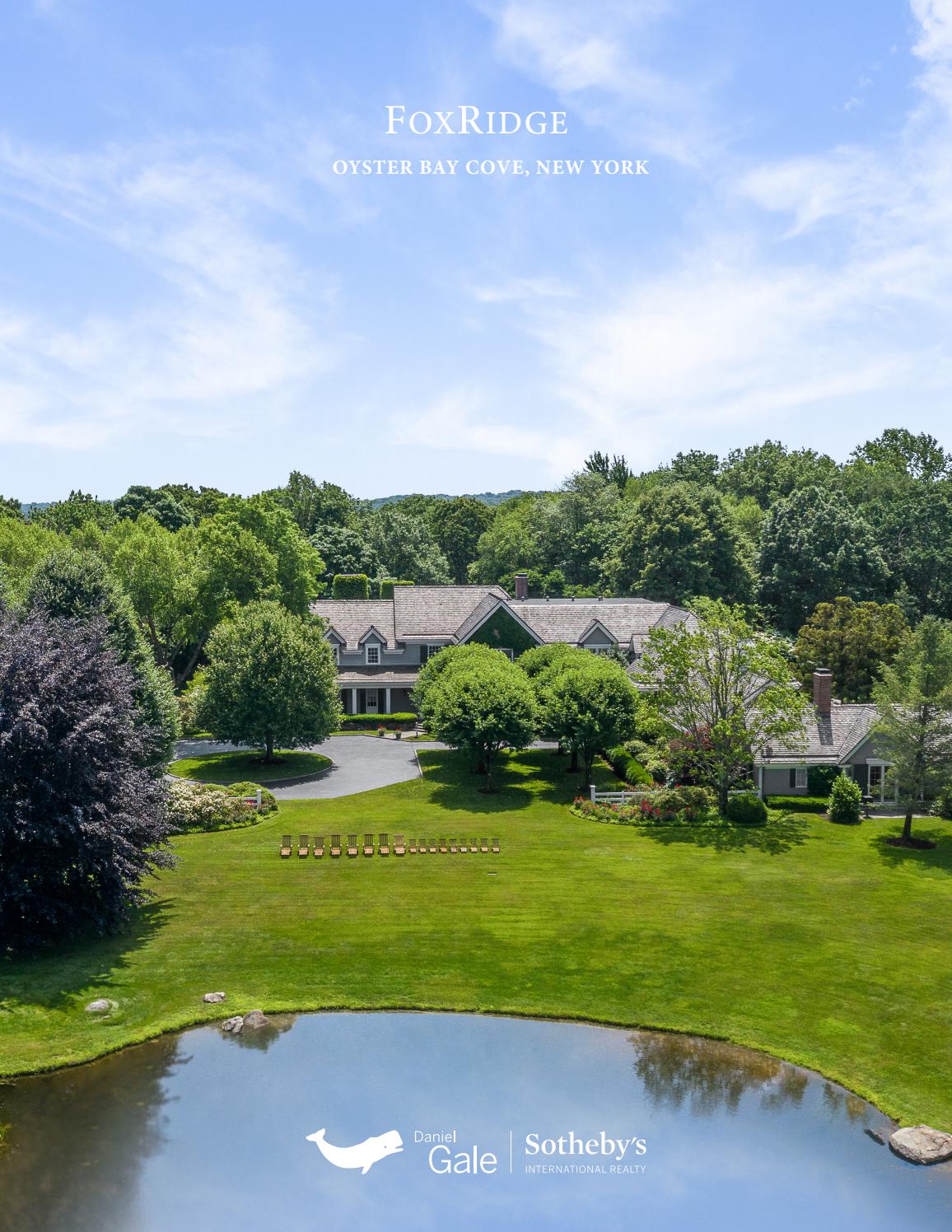 FOXRIDGE - Oyster Bay Cove, New York by Daniel Gale Sotheby's ...