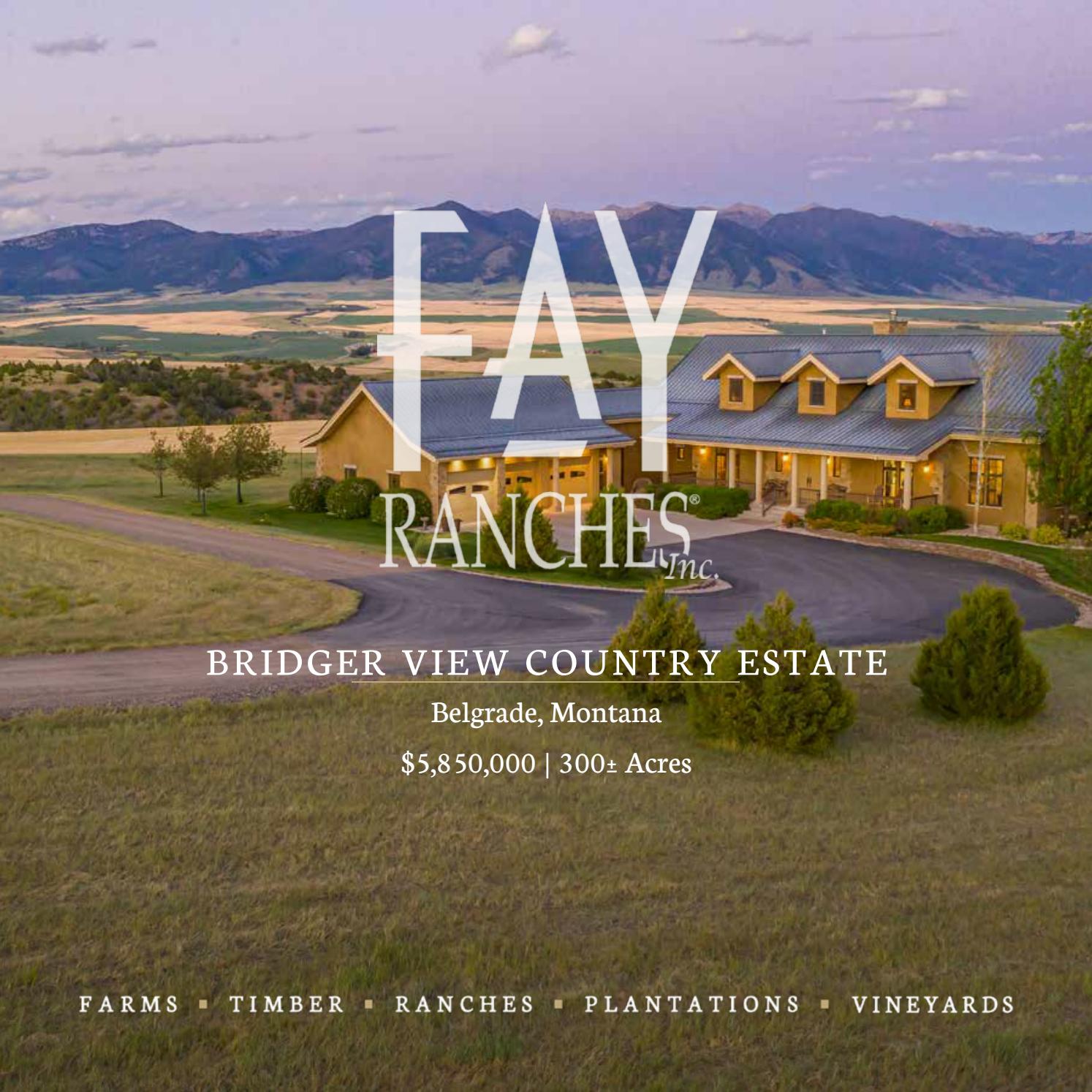 Bridger View Country Estate Fay Ranches by Fay Ranches Issuu