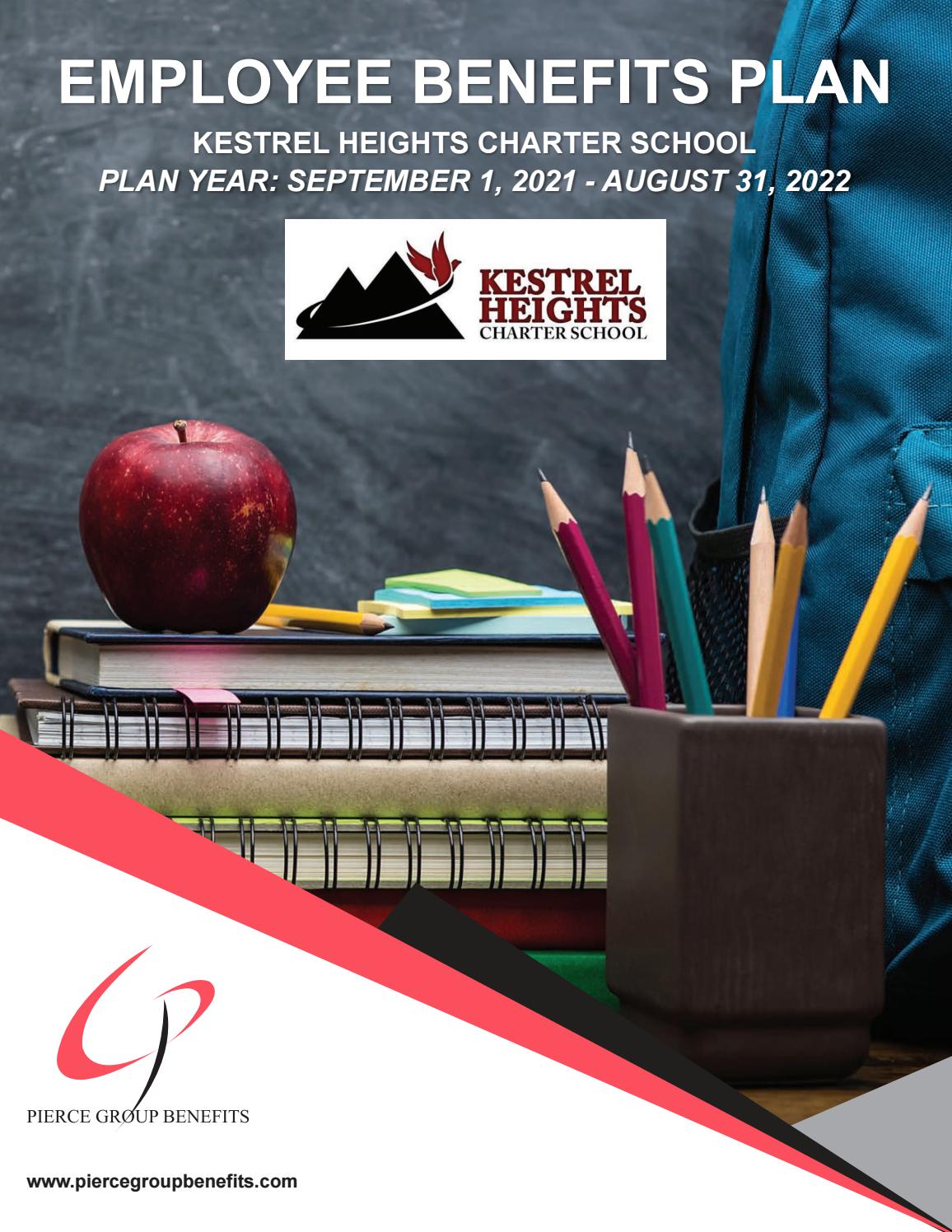 Kestrel Heights Charter School 2021 Booklet 21 22PY 7 16 21 By Pierce Group Benefits Issuu
