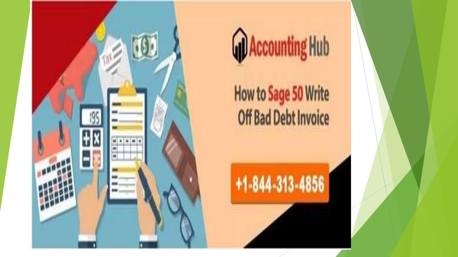 How to Sage 50 write off a sales invoice to bad debt by accounting