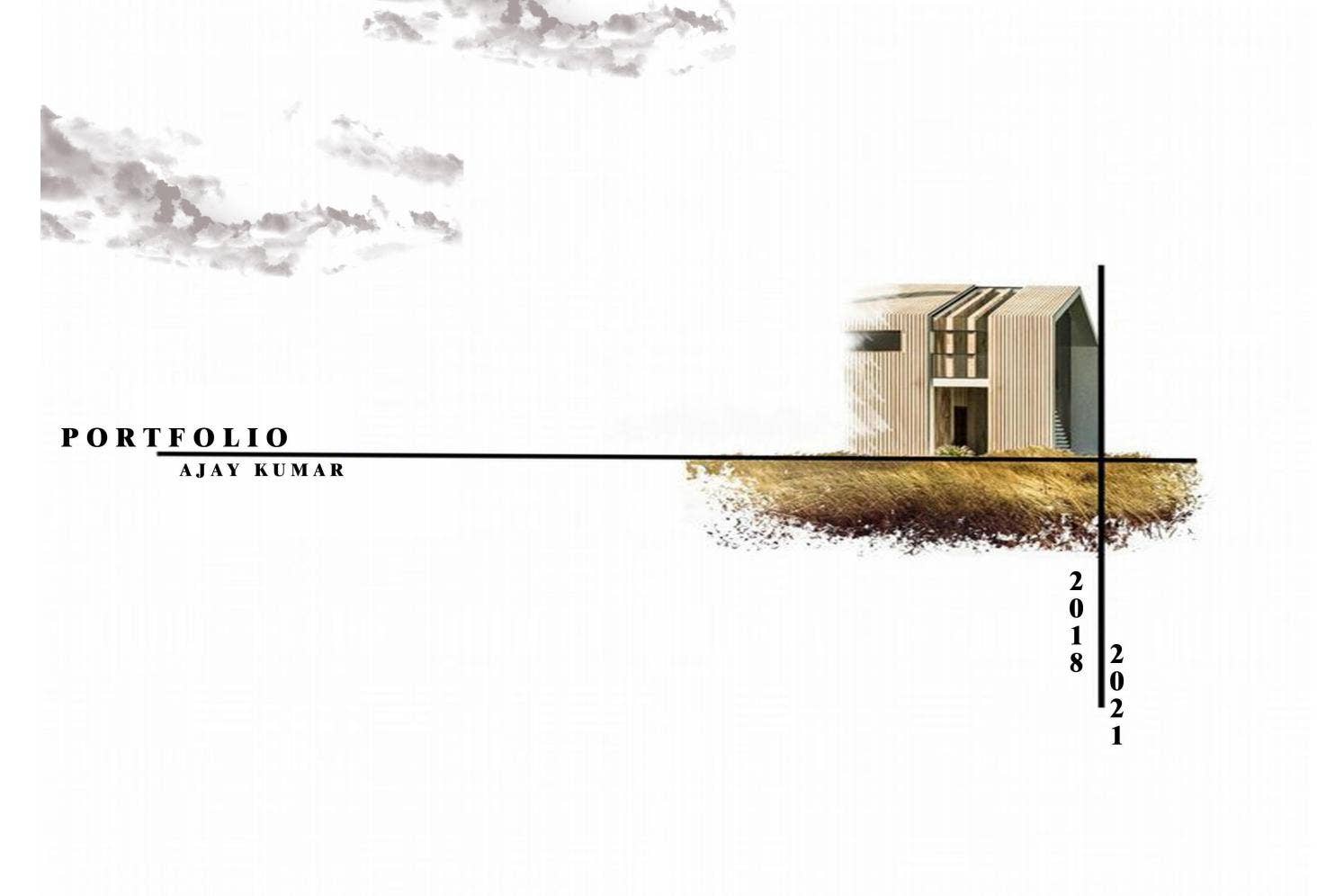 Internship architecture portfolio by Ajay Kumar - Issuu