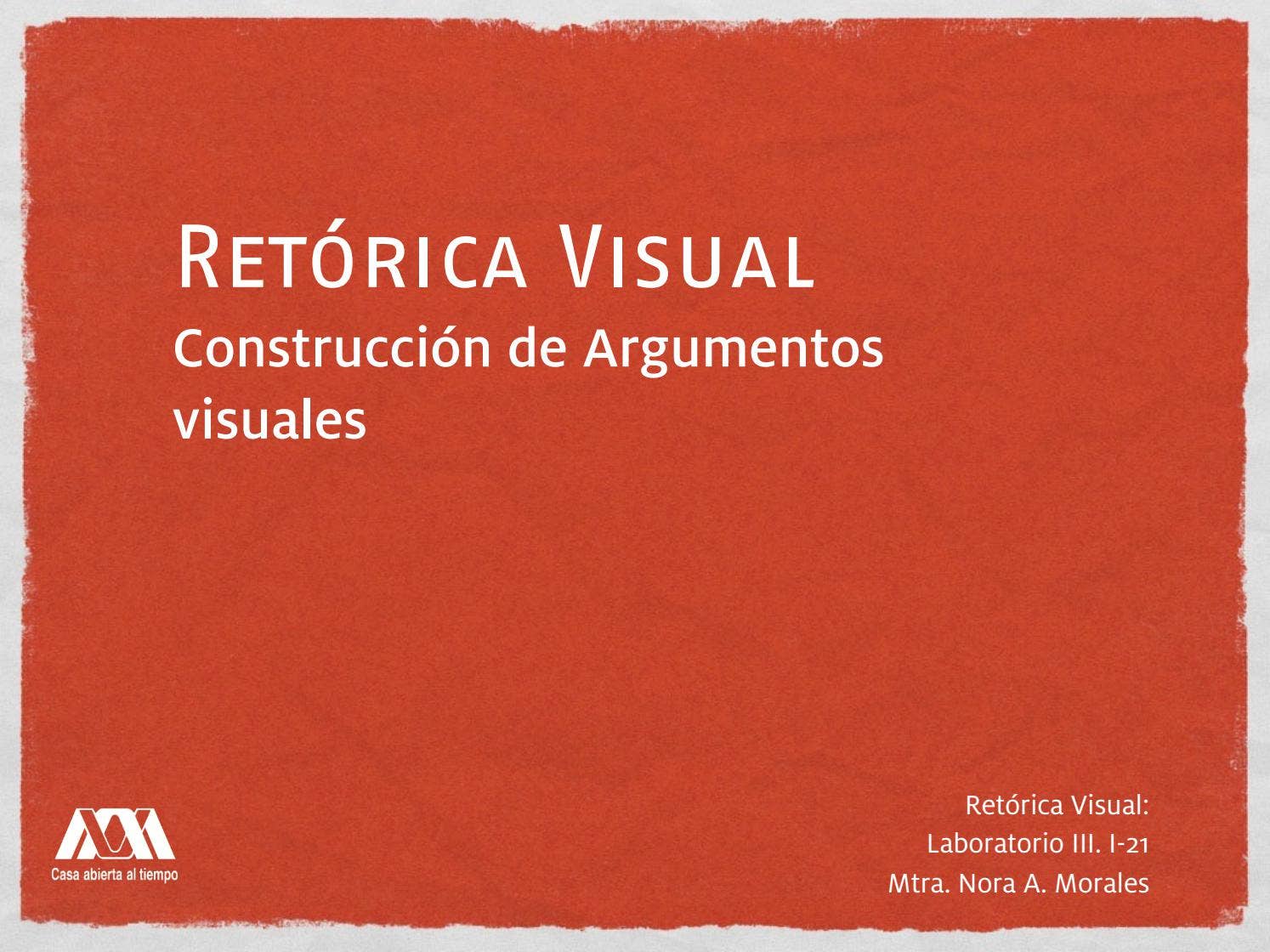 Retórica Visual: Construcción de Argumentos visuales: by Nora Morales ...