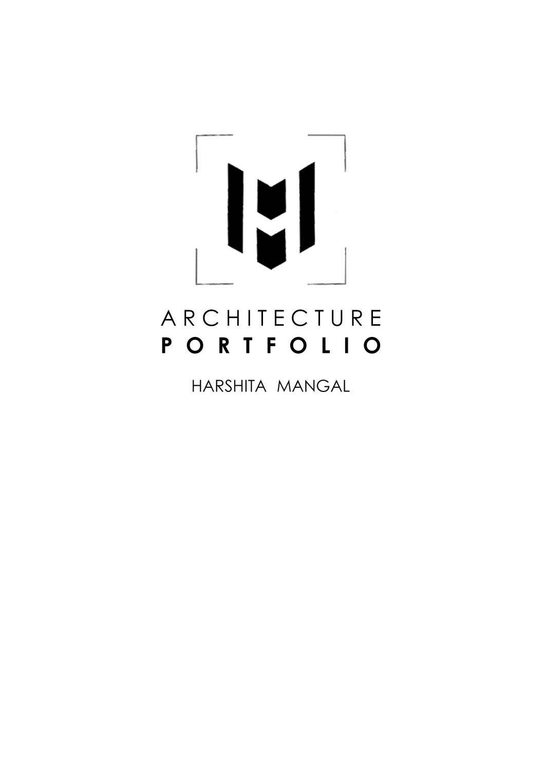 Architecture Portfolio - Harshita Mangal by Harshita Mangal - Issuu