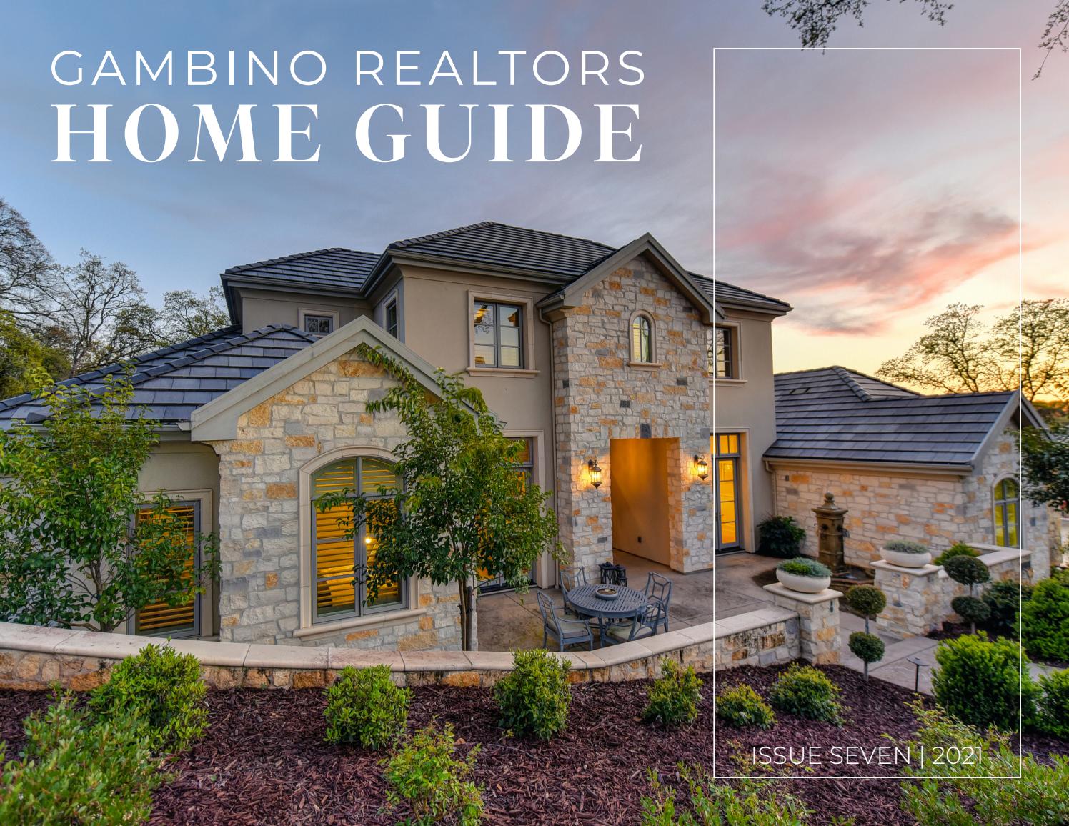 Gambino Realtors Home Guide Volume Two, Issue Seven, July 2021 by