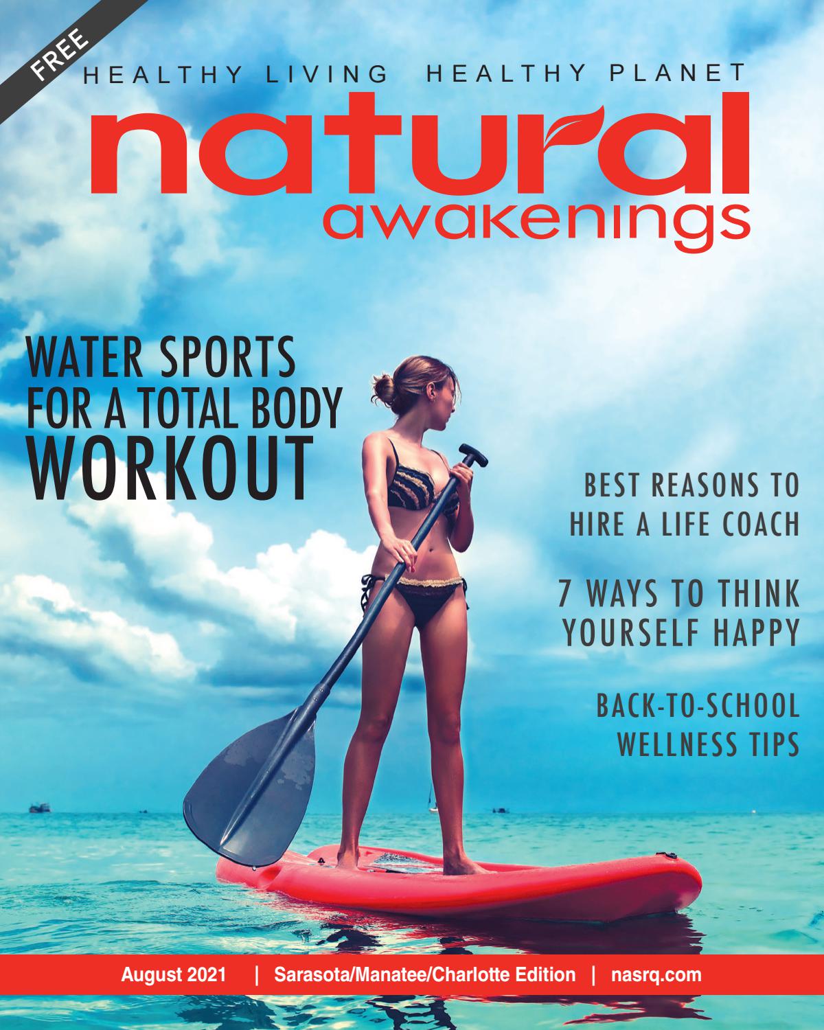 August 2021 Natural Awakenings Sarasota by Natural Awakenings of Sarasota -  Issuu