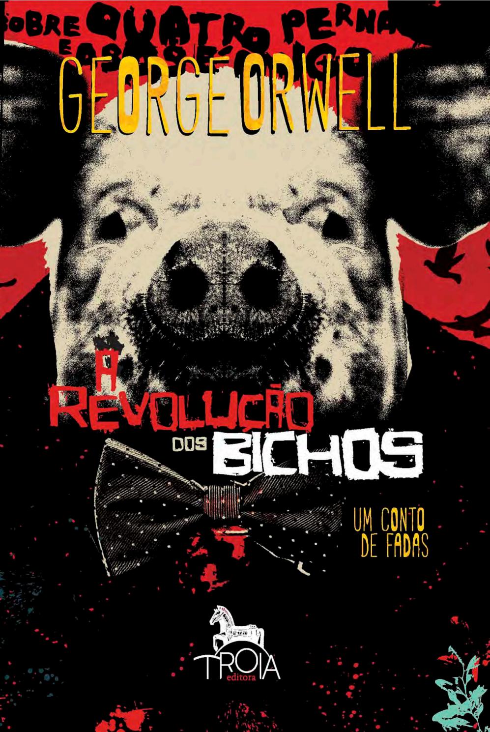 A Revolu o Dos Bichos By Gera o Editorial Issuu