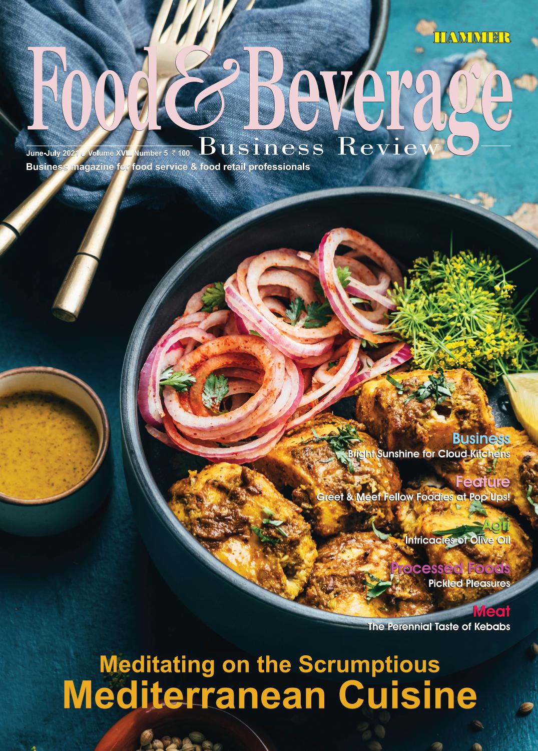 Food & Beverage Business Review (JuneJuly 2021) by Food & Beverage
