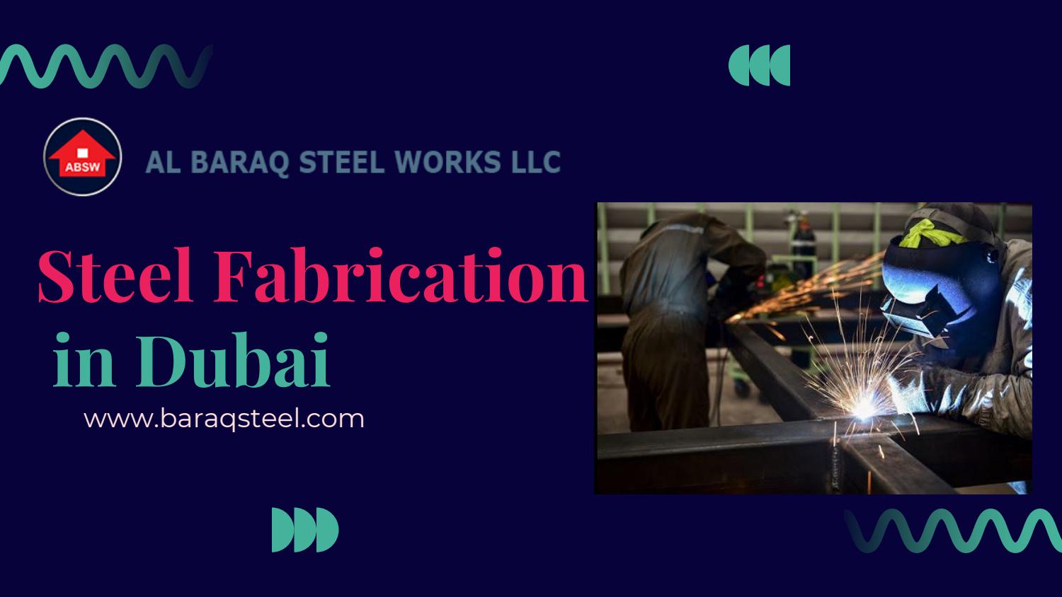 Steel Fabrication Companies UAE Steel construction companies in Ajman by Albaraq steel Issuu