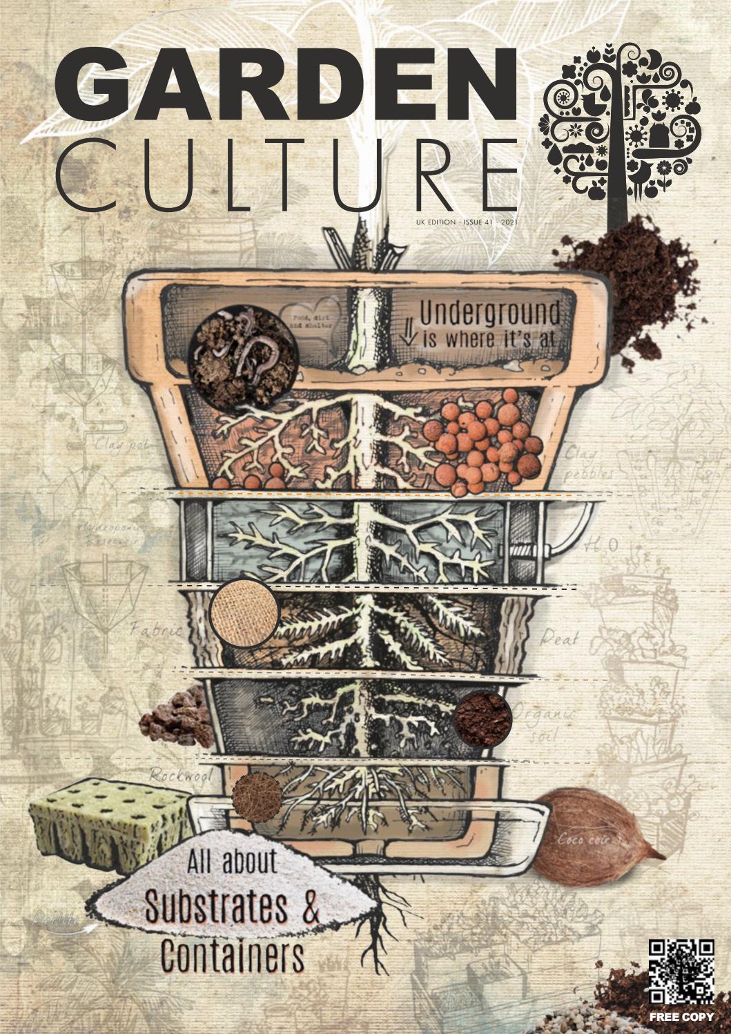 Substrates and Containers UK 41 by Garden Culture Magazine - Issuu
