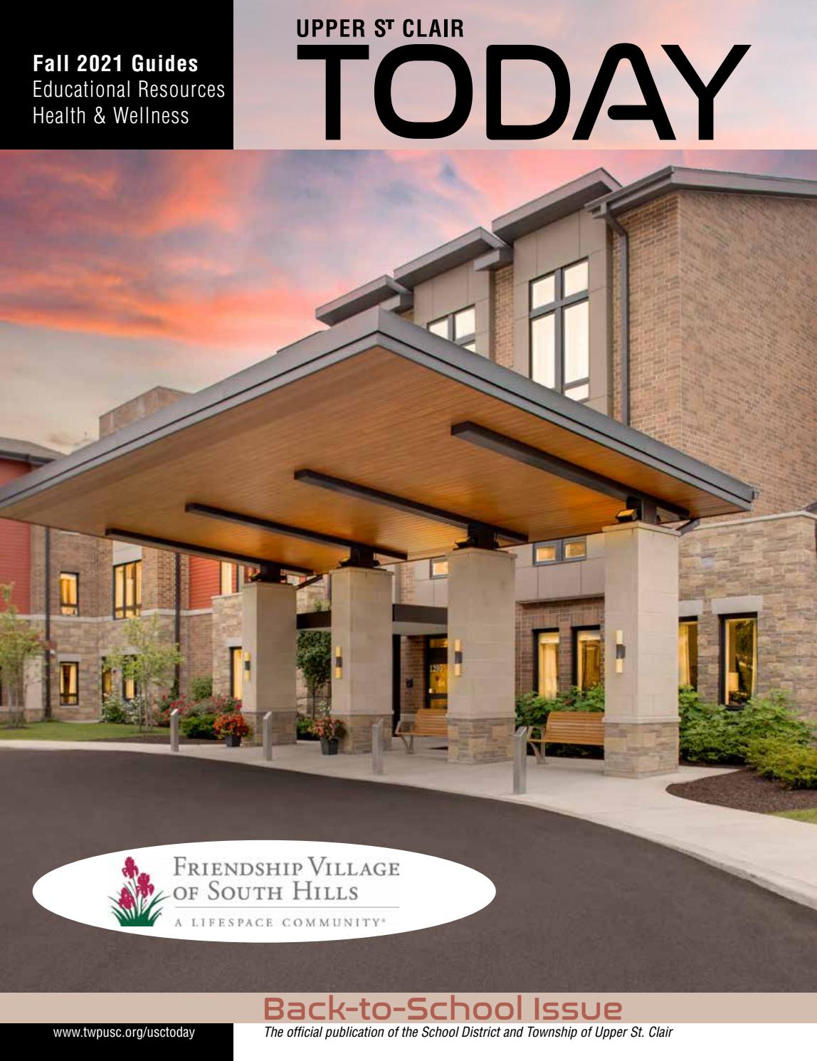 FALL 2021 UPPER ST CLAIR TODAY By UPPER ST CLAIR TODAY Magazine Issuu