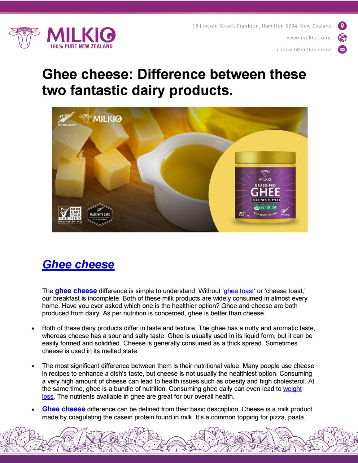 Ghee cheese Difference between these two fantastic dairy products by