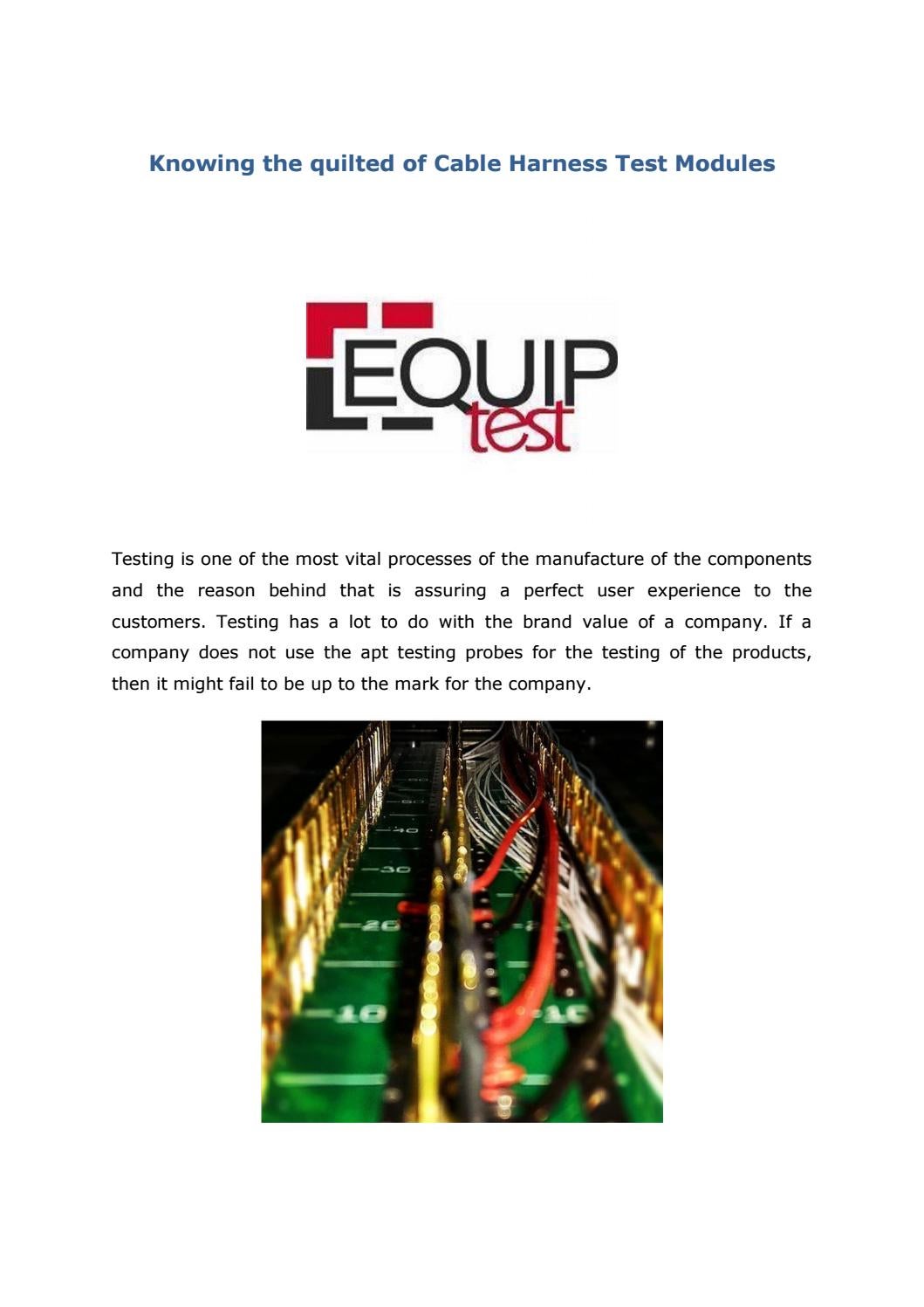 Knowing the quilted of Cable Harness Test Modules by Equiptest Issuu