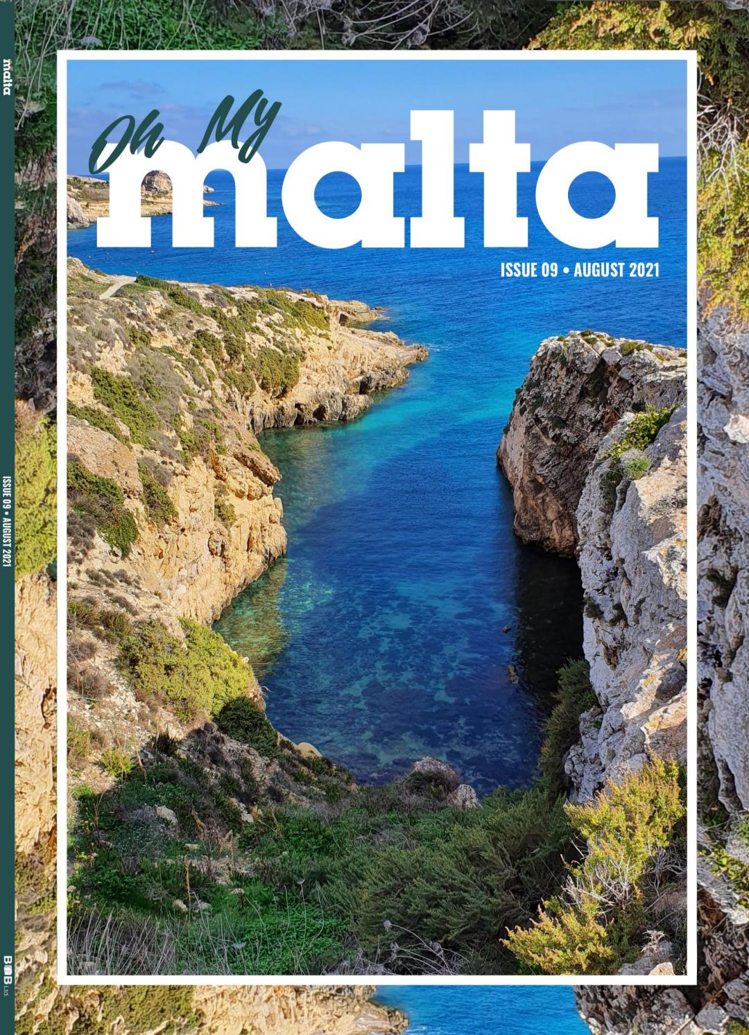 Oh My Malta August 2021 by Oh My Malta Issuu