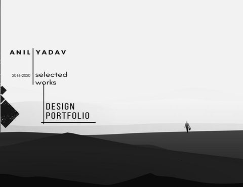 ANIL YADAV DESIGN PORTFOLIO