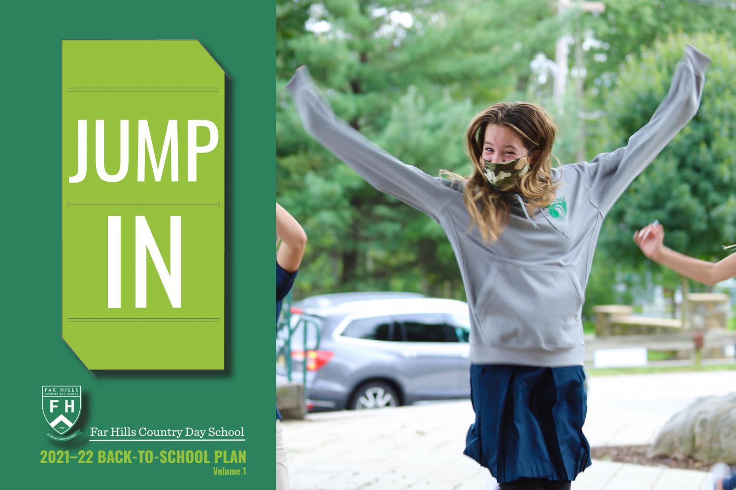 Far Hills Country Day School 202122 BackToSchool Plan, Volume 1 by