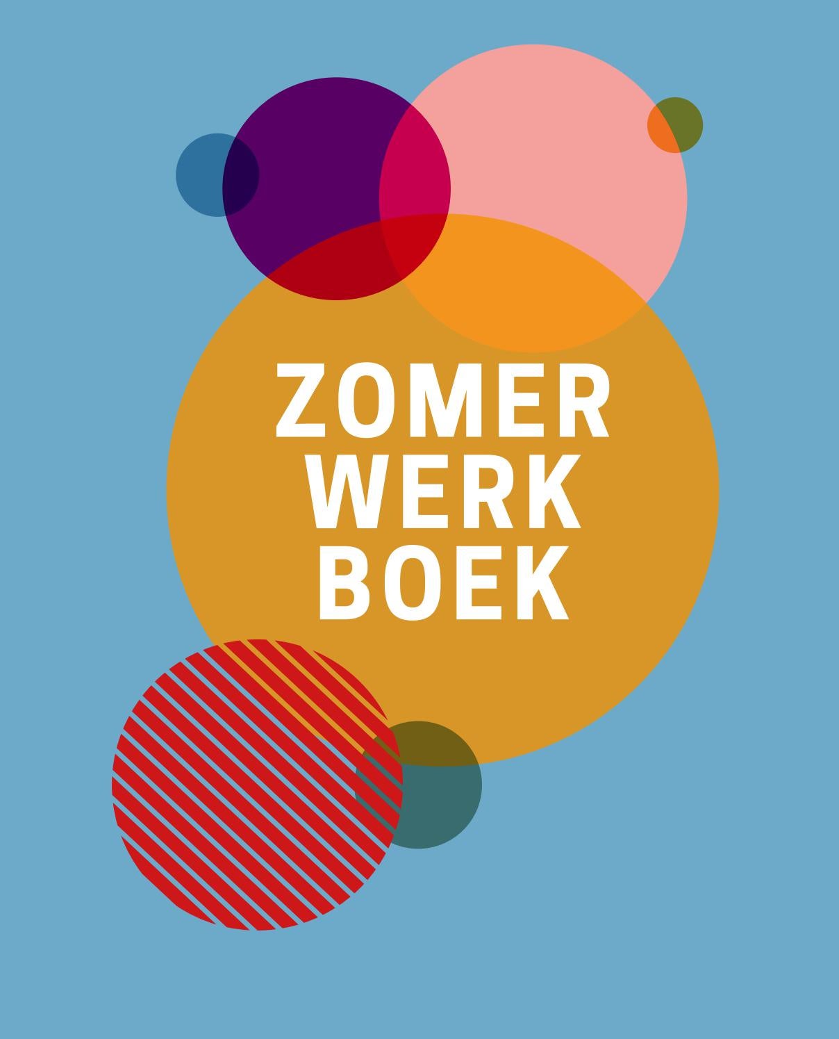 AxionContinu ZomerWerkBoek, 2021 by AxionContinu - Issuu
