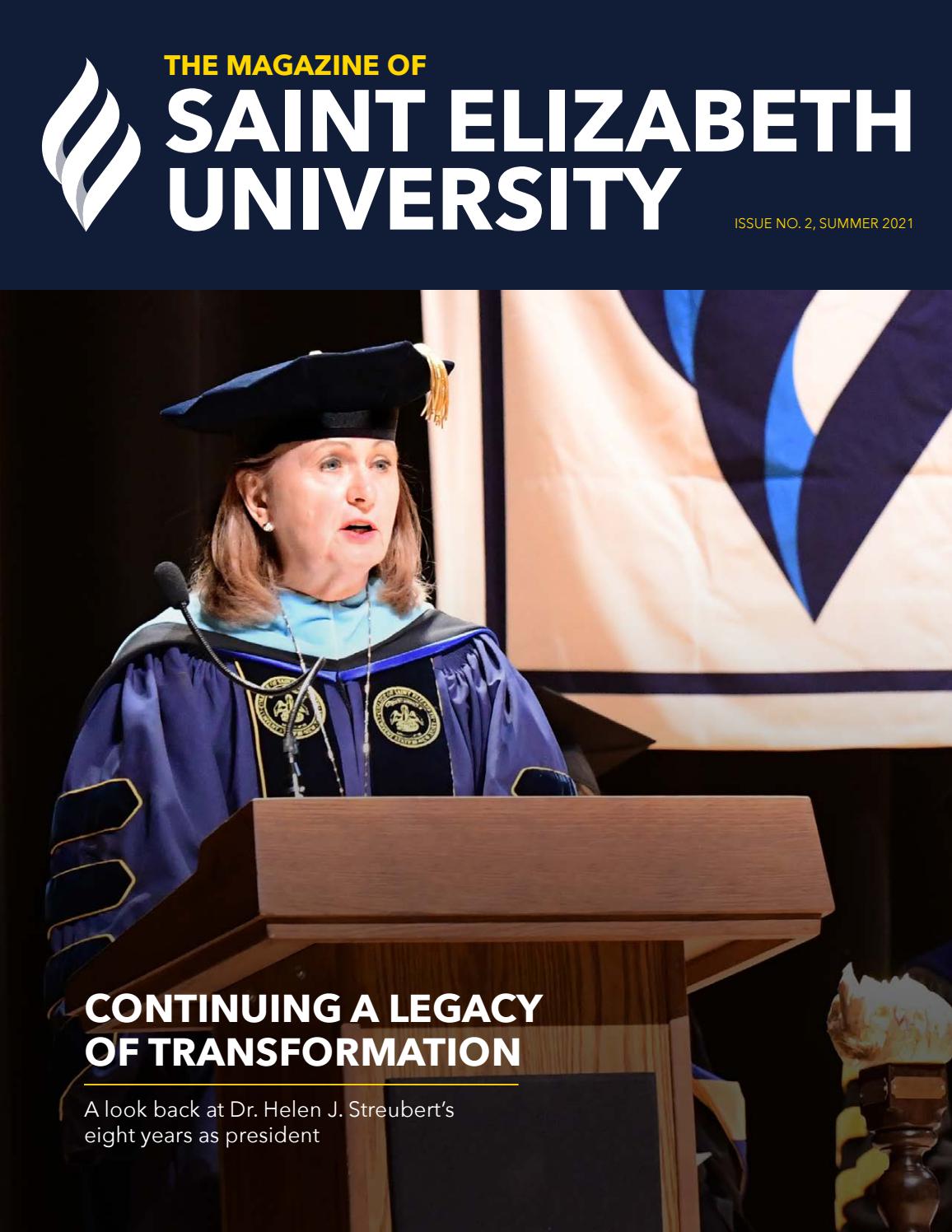 The Magazine of Saint Elizabeth University, Issue No. 2, Summer 2021 by