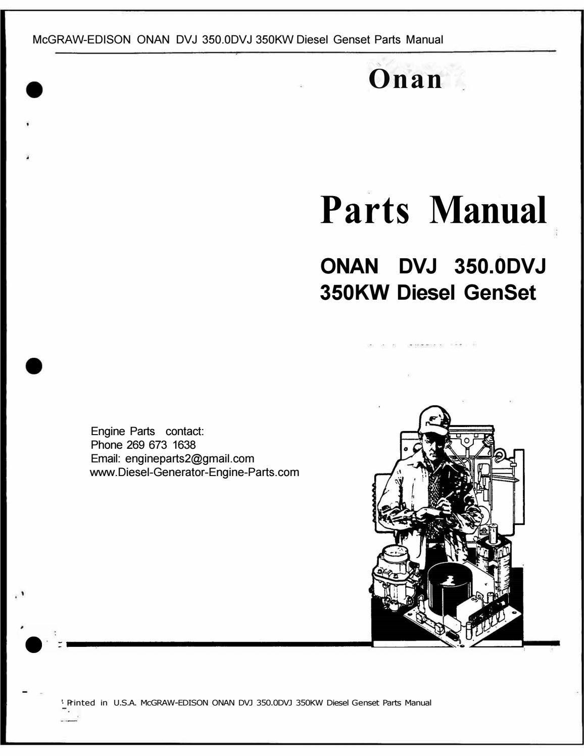 ONAN DVJ 350.0DVJ 350KW Diesel Genset Parts Manual by engineparts2 Issuu