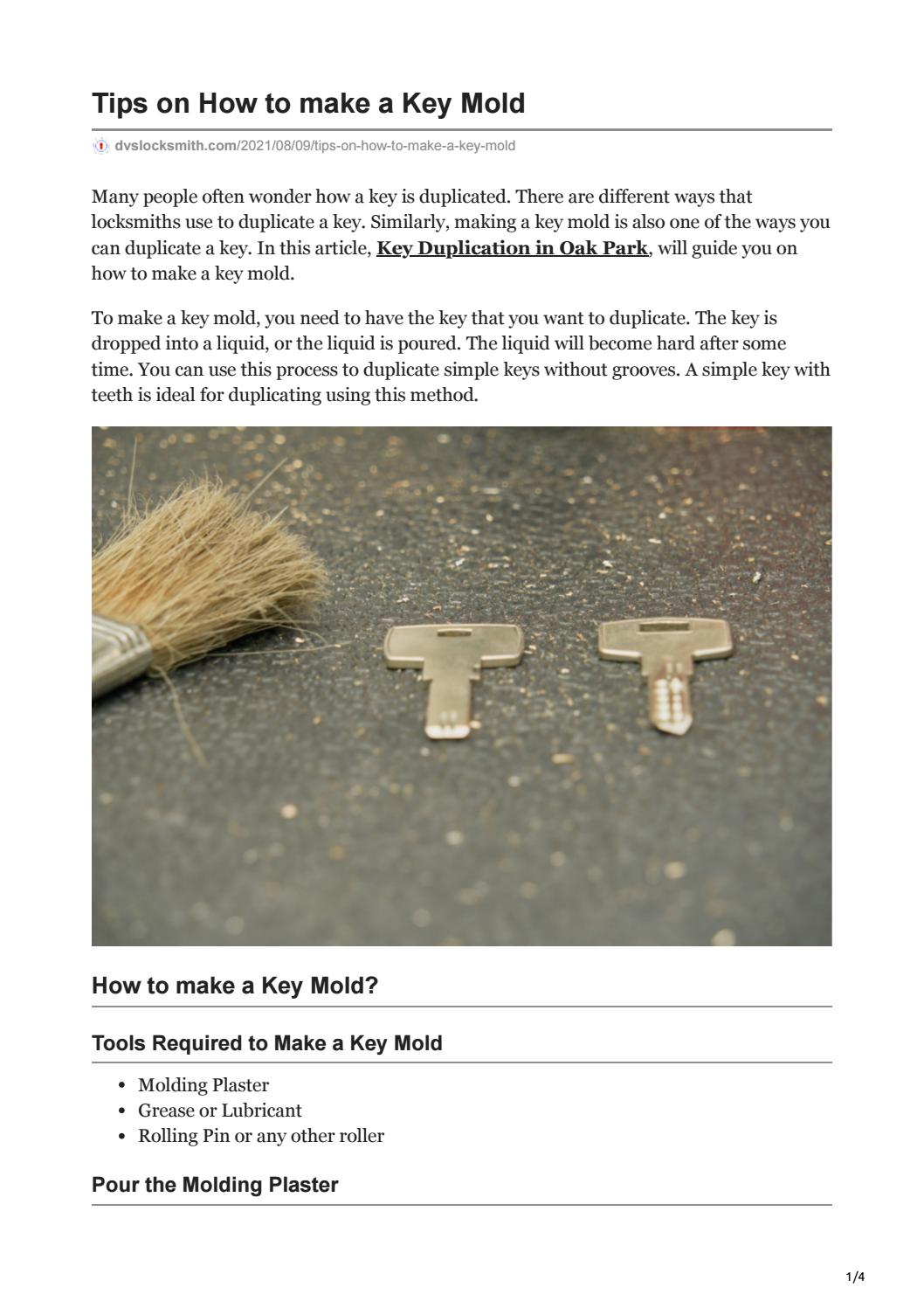 TIPS ON HOW TO MAKE A KEY MOLD by DVS Locksmith Issuu