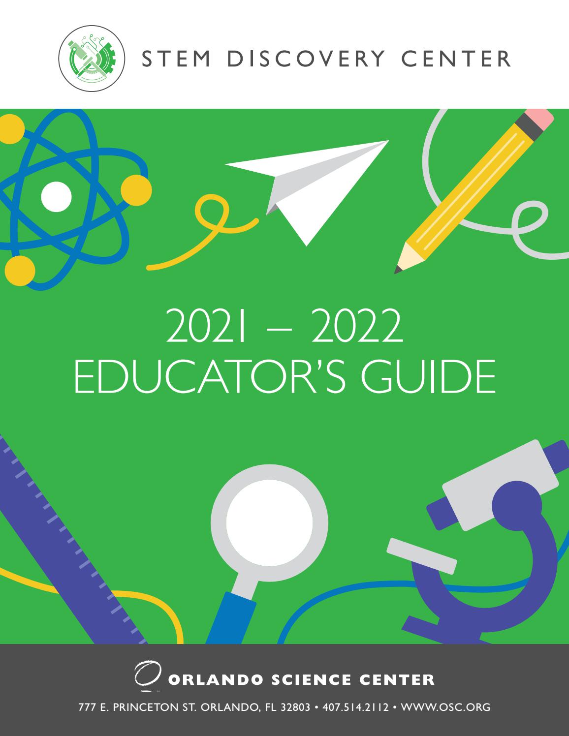 2021 2022 educator s guide by orlando science center issuu